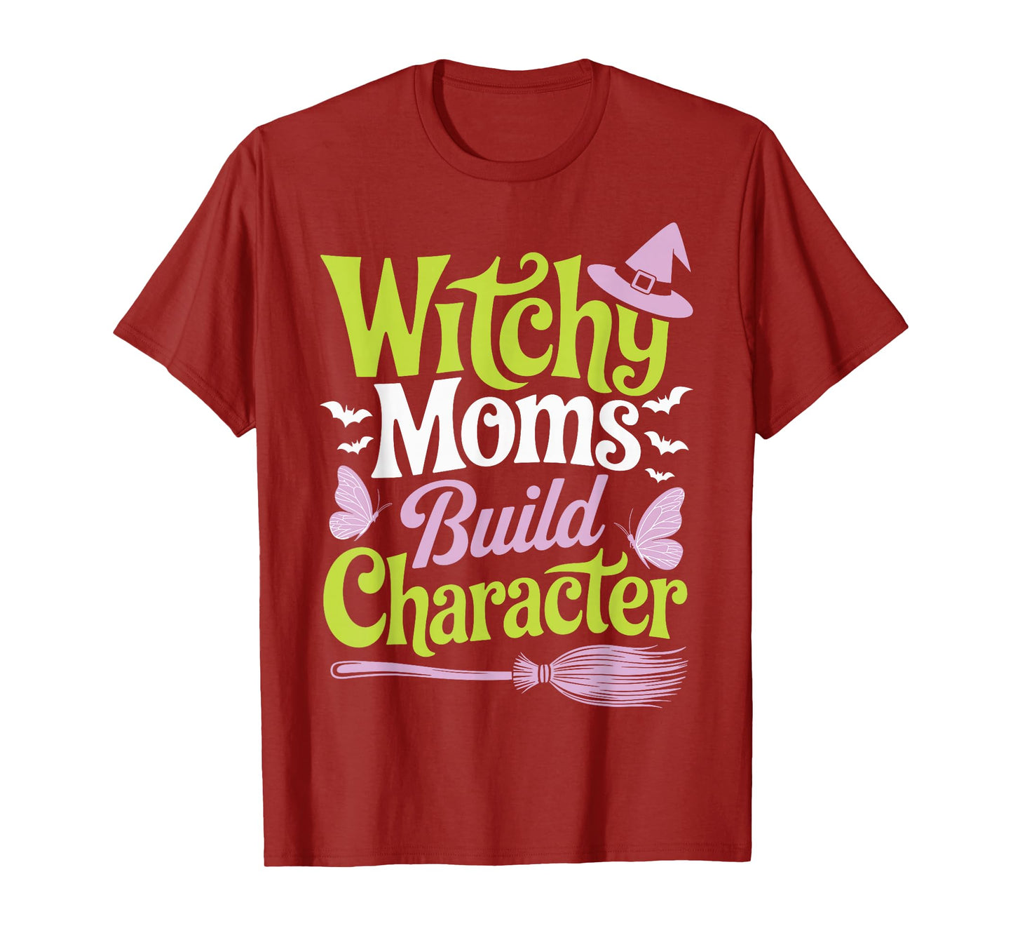 Witchy Moms Build Character T-Shirt