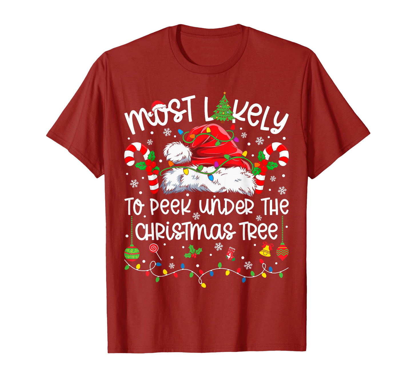 Most Likely to Peek Under The Christmas Tree Matching Xmas T-Shirt