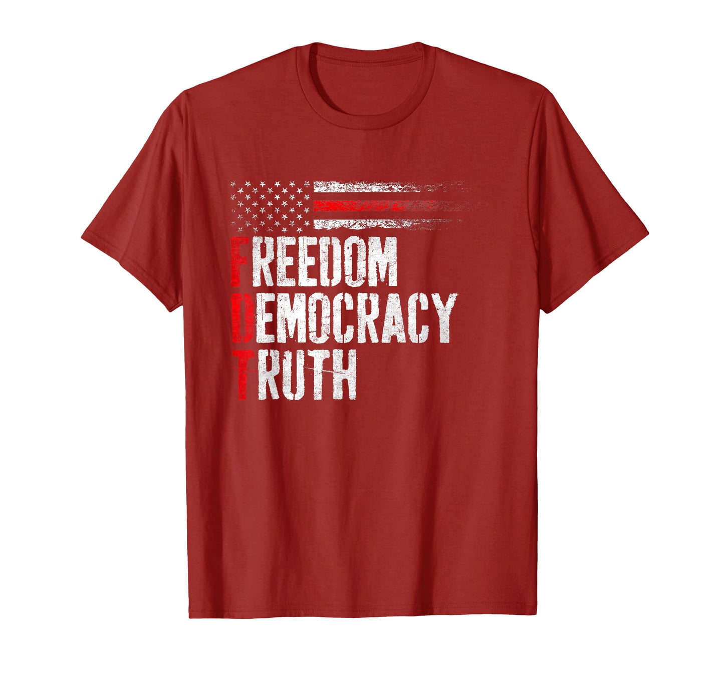 Vintage Freedom Democracy & Truth American Patriot Funny T-Shirt