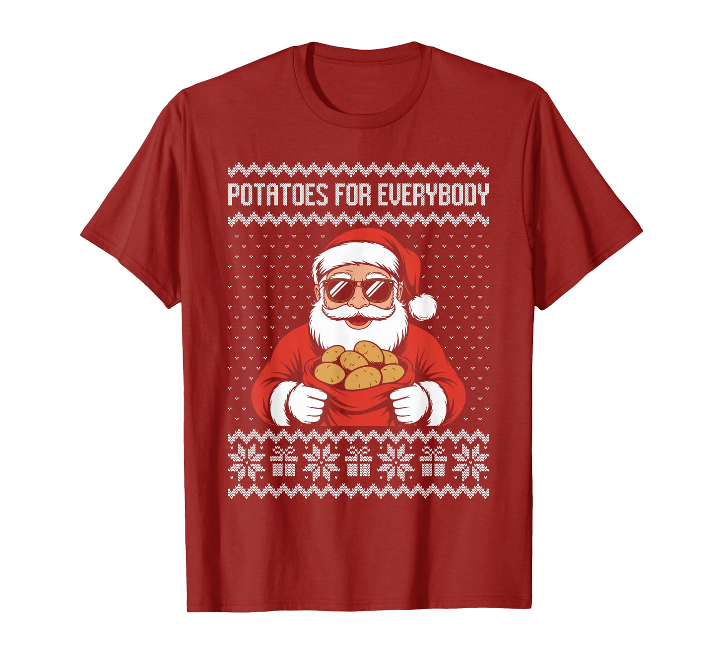 Potatoes for Everybody, Funny Potato Sweater Santa Claus T-Shirt