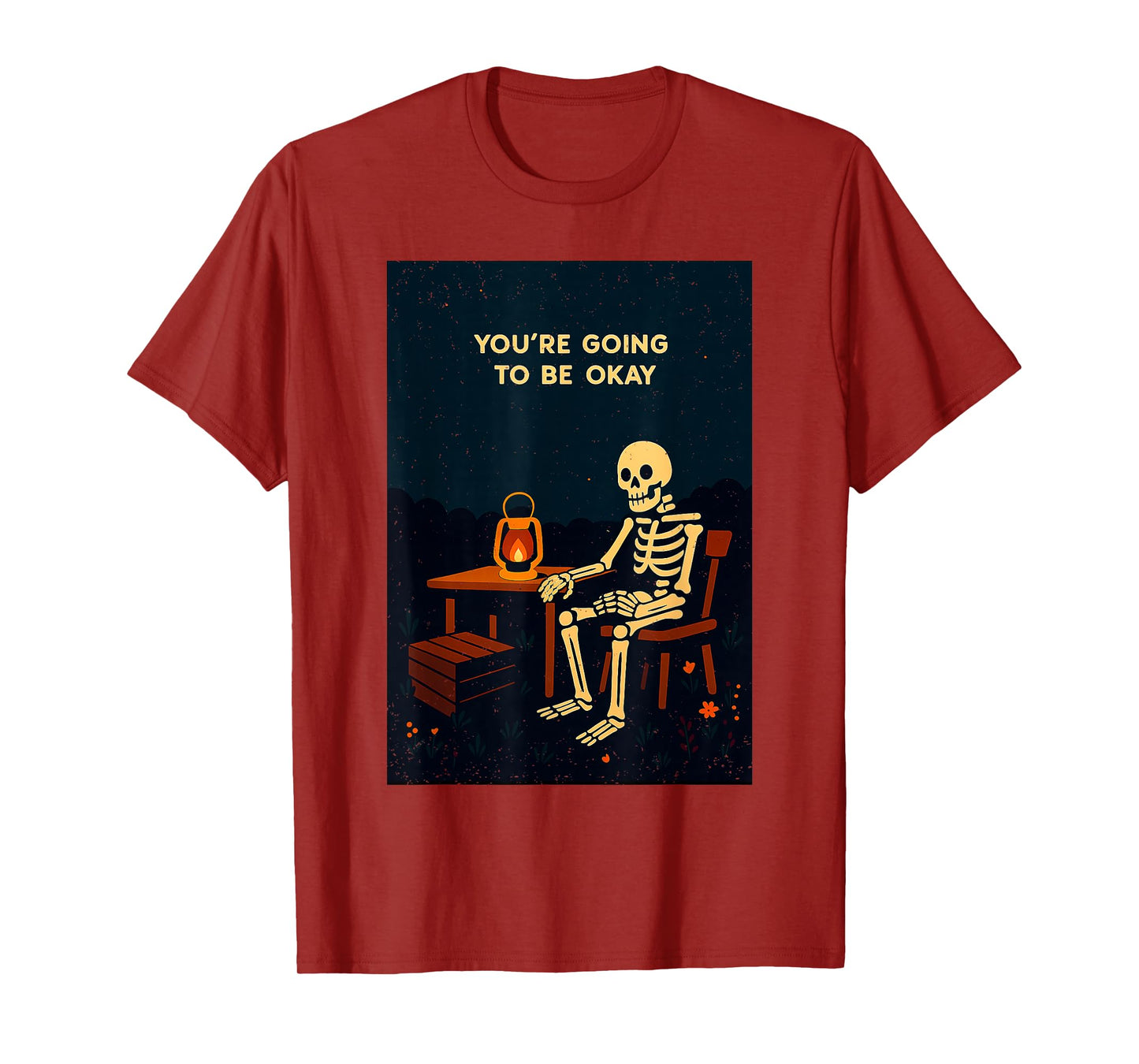 Youre Going to Be Okay Halloween Skeleton Bones Skull Spooky T-Shirt
