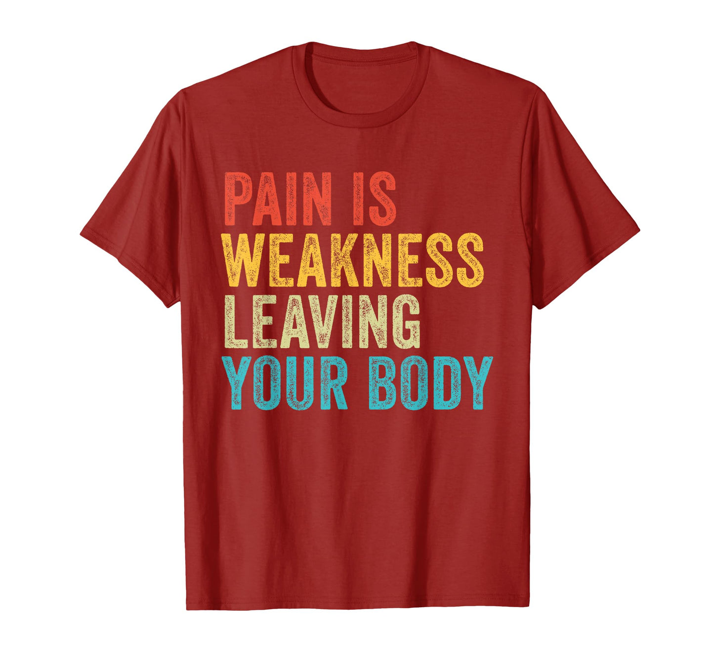 Funny Pain Is Weakness T-Shirt - Unisex Adults, Black, Small, Short Sleeve, Classic Fit, Gym Exercise