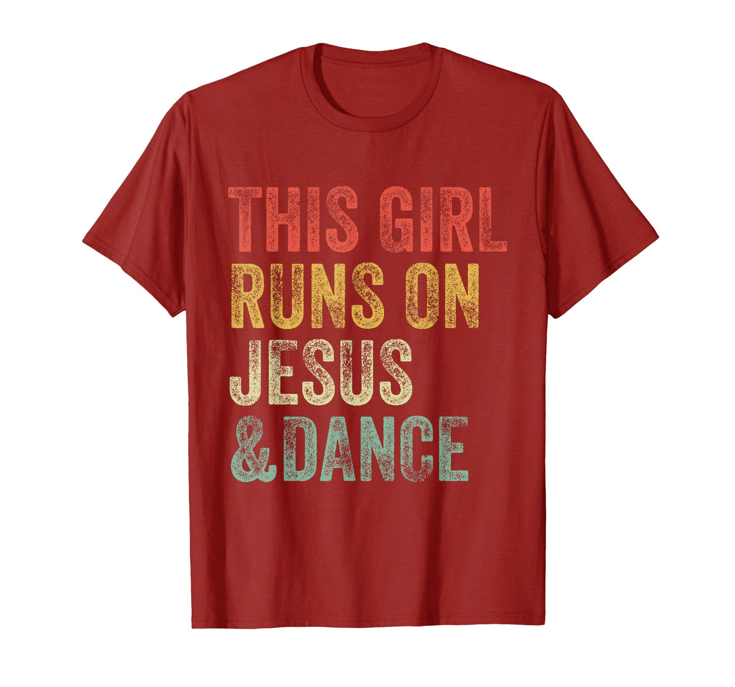 This Girl Runs On Jesus And Dance Dancing Christian Vintage T-Shirt
