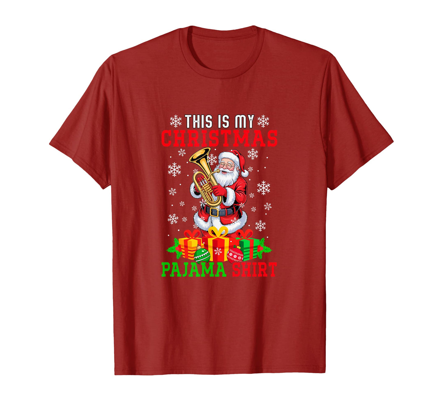 My Christmas Pajama Shirt Santa Playing Tuba Instrument T-Shirt