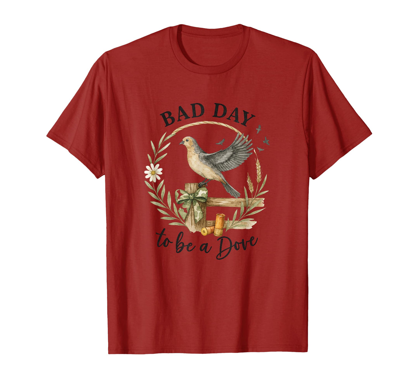 Bad Day to Be a Dove Hunting Watercolor Graphic T-Shirt