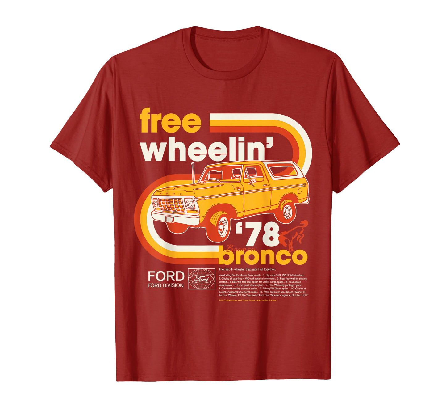 Ford - Bronco Free Wheelin' 1978 4 Wheeler Division T-Shirt