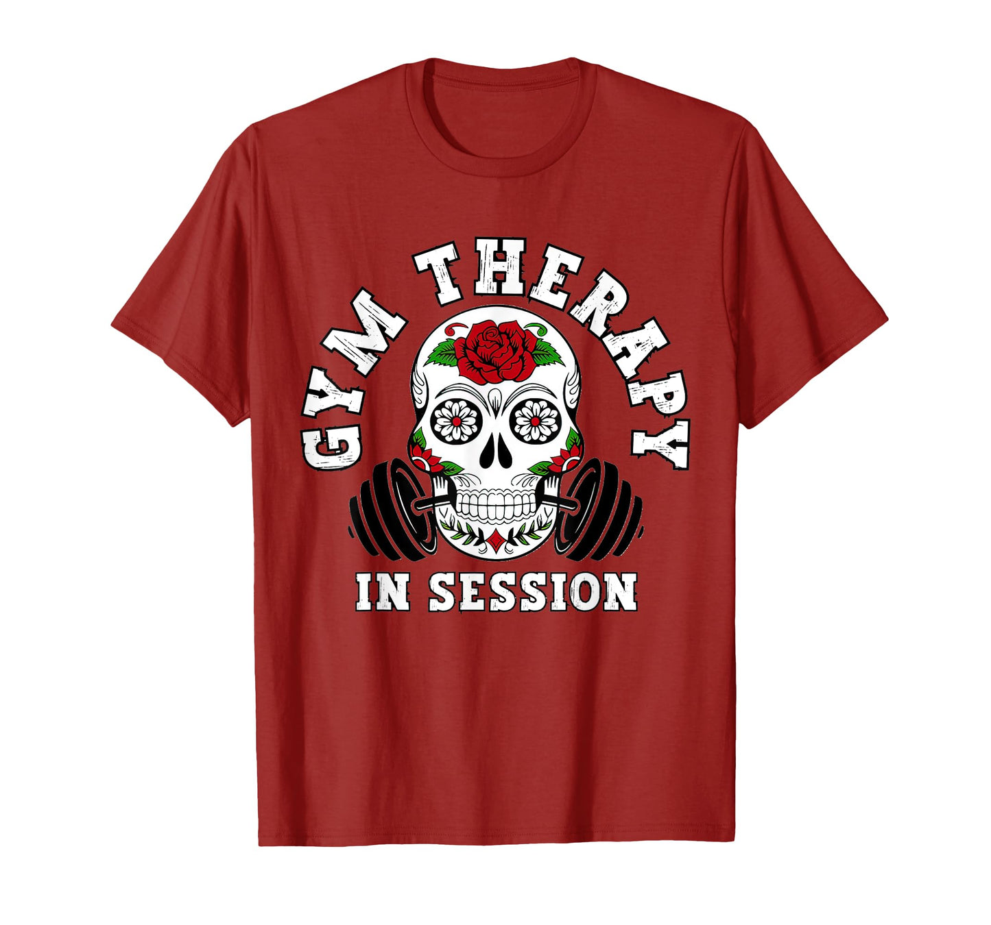 Gym Therapy In Session Happy Halloween Skull Sugar Clothing T-Shirt