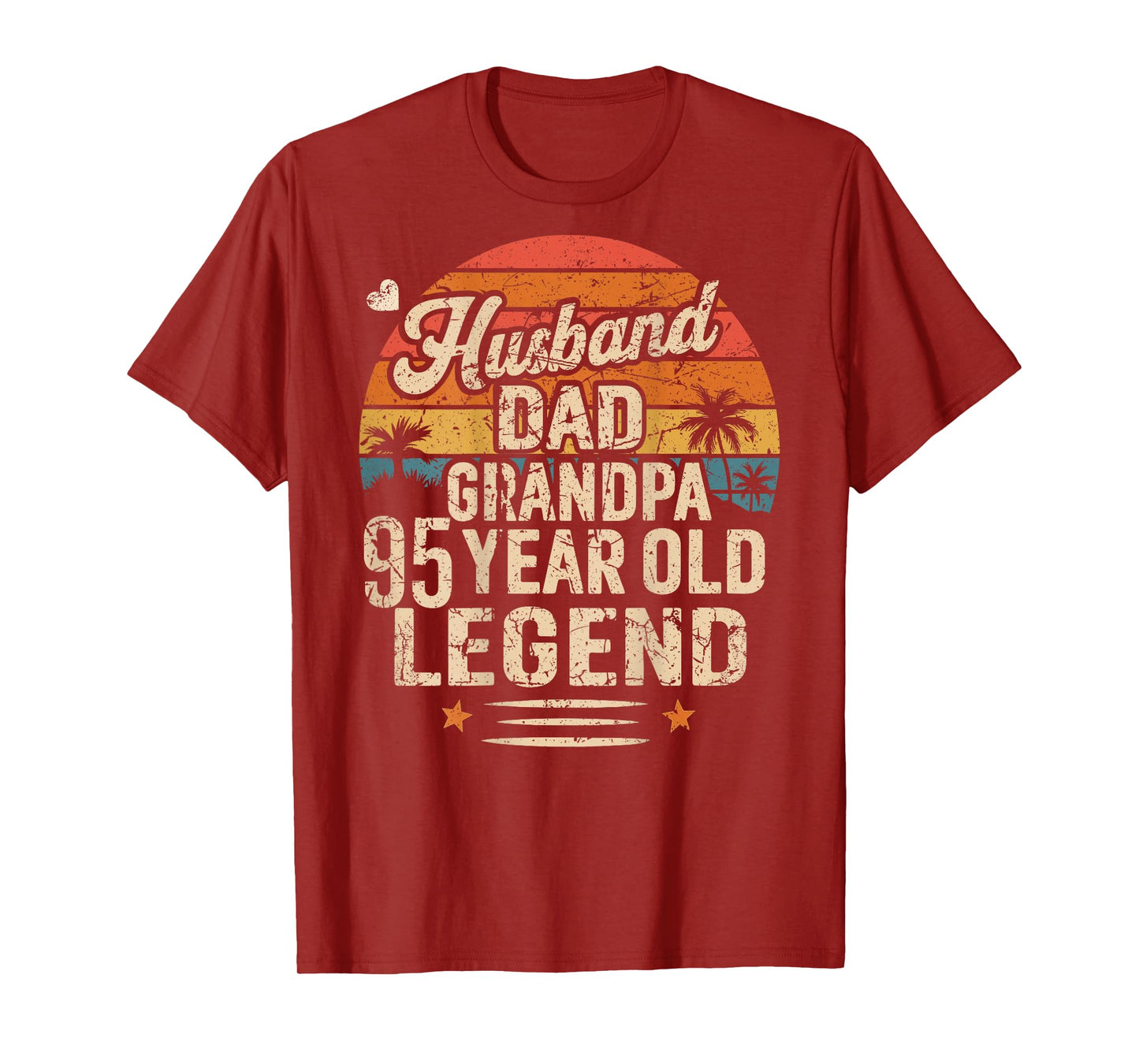 (Back) Legend Husband Dad Grandpa 95 Year Old 95th Birthday T-Shirt