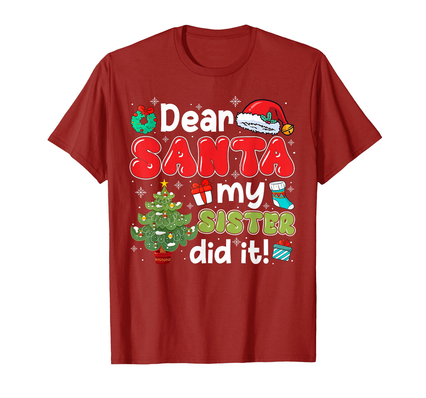Dear Santa My Sister Did It Christmas Family Brother Boy T-Shirt