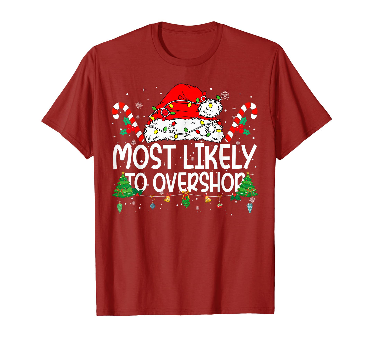 Family Matching Xmas Most Likely to Overshop T-Shirt