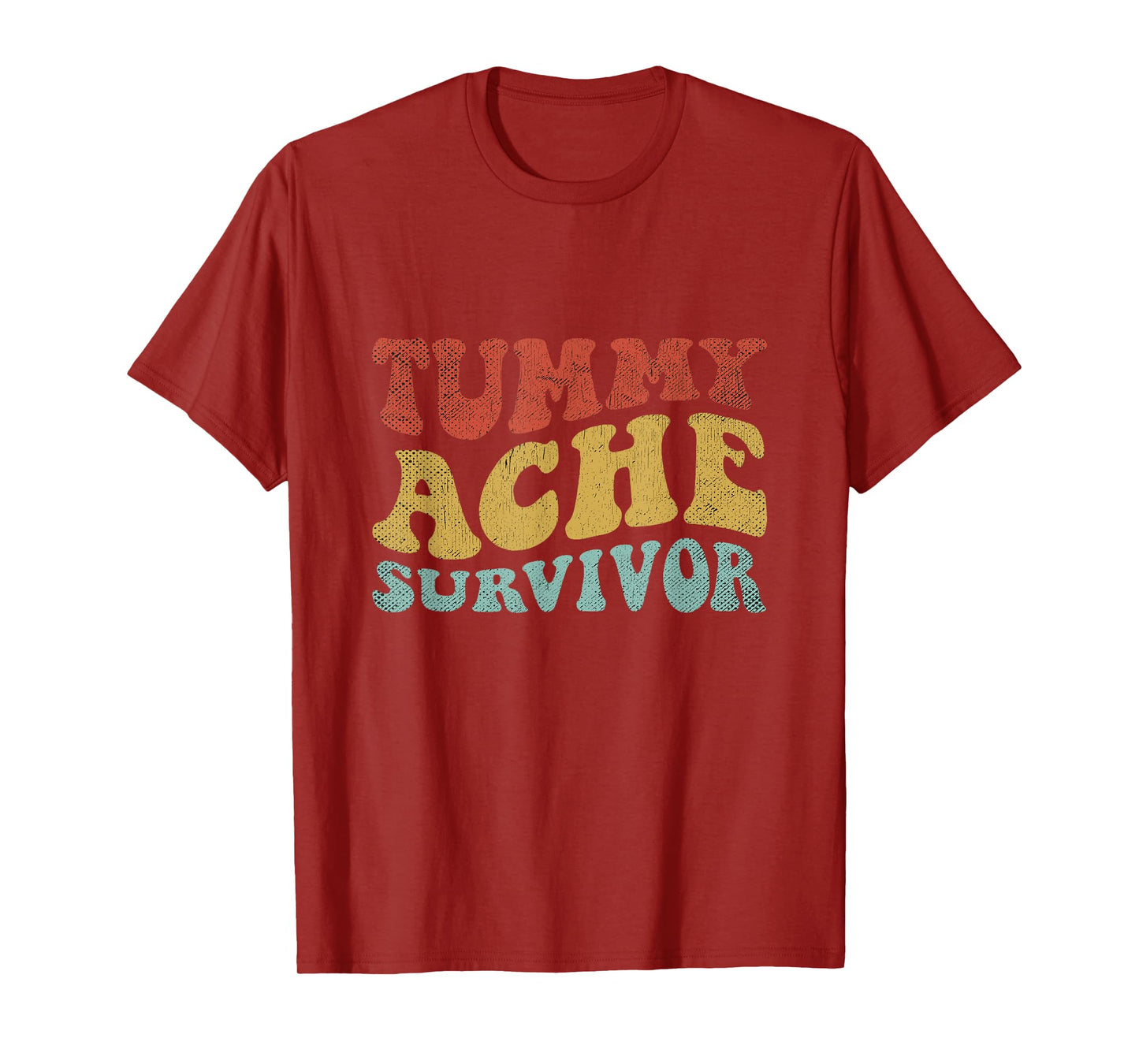 Tummy Ache Survivor Shirt Women Funny IBS Stomach Ache Retro T-Shirt