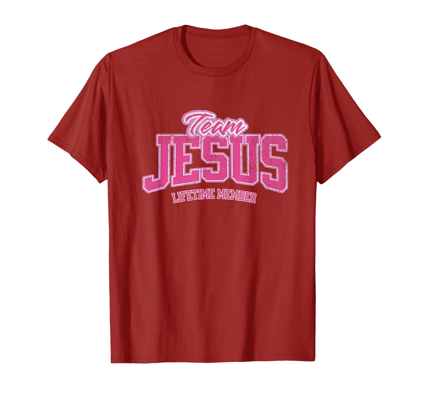 Team Jesus Lifetime Member God Christian for women and girls T-Shirt