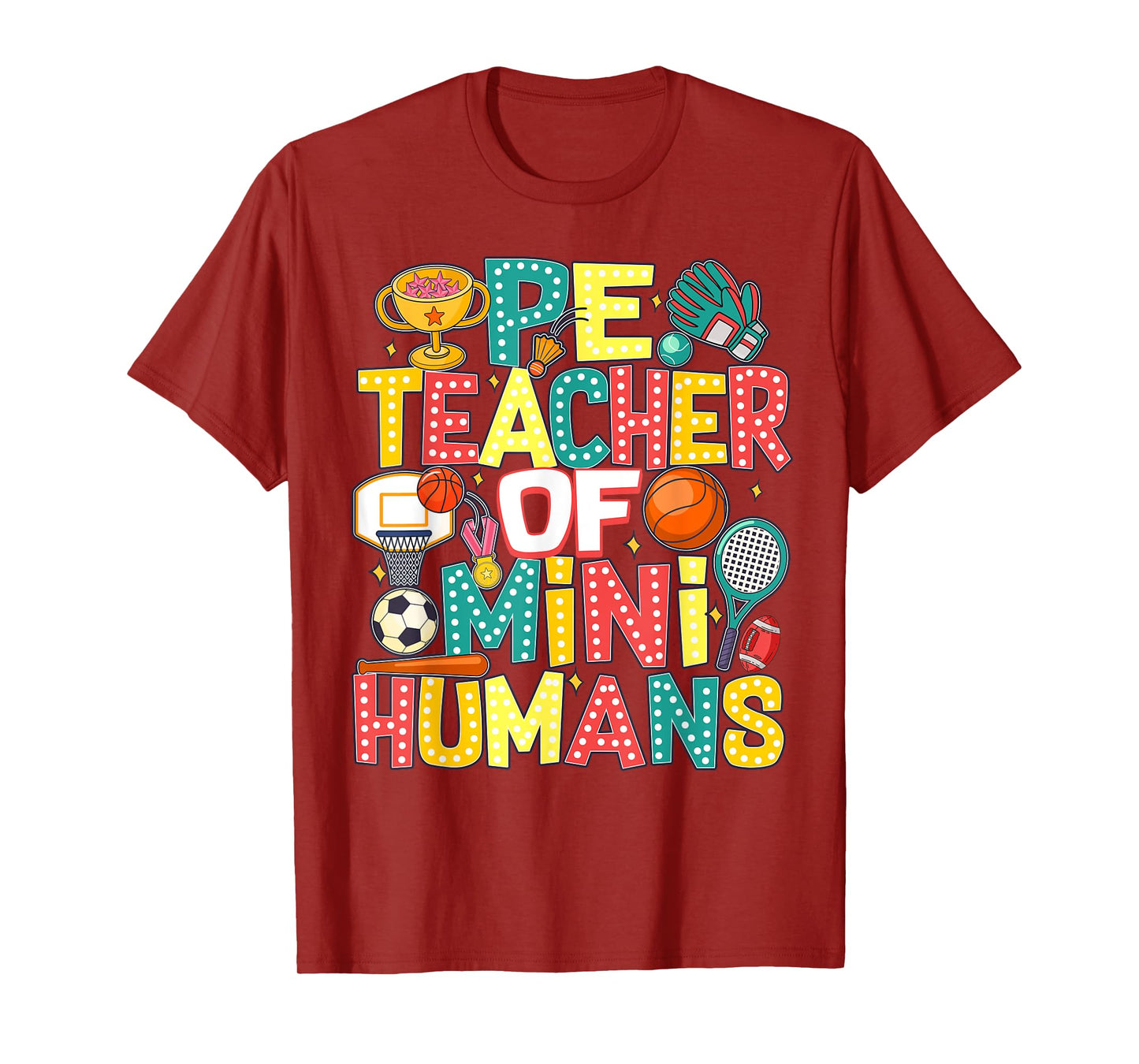 PE Teacher Back To School Physical Education Gym Teachers Men Women Girls Kids T-Shirt