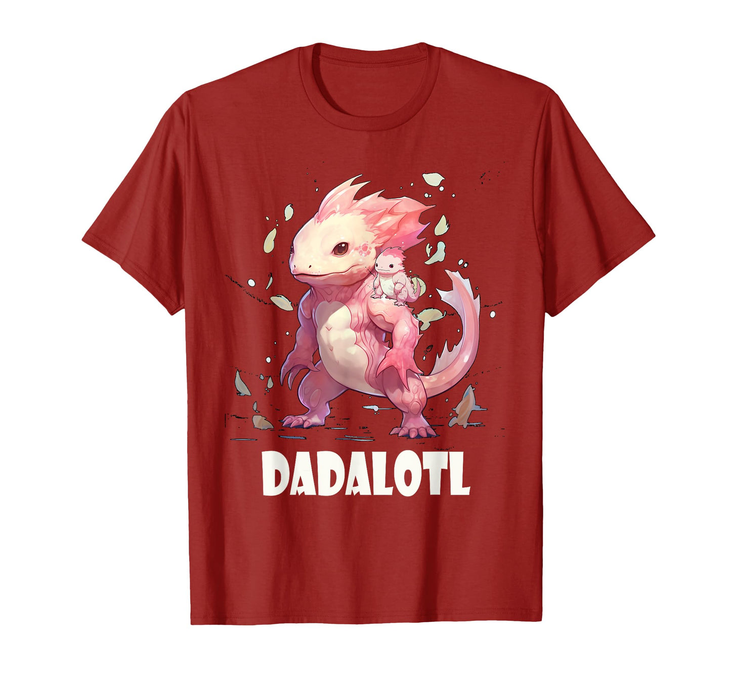 Dadalotl Fathers Day for Dad of Axolotl Daughter ANd Son T-Shirt