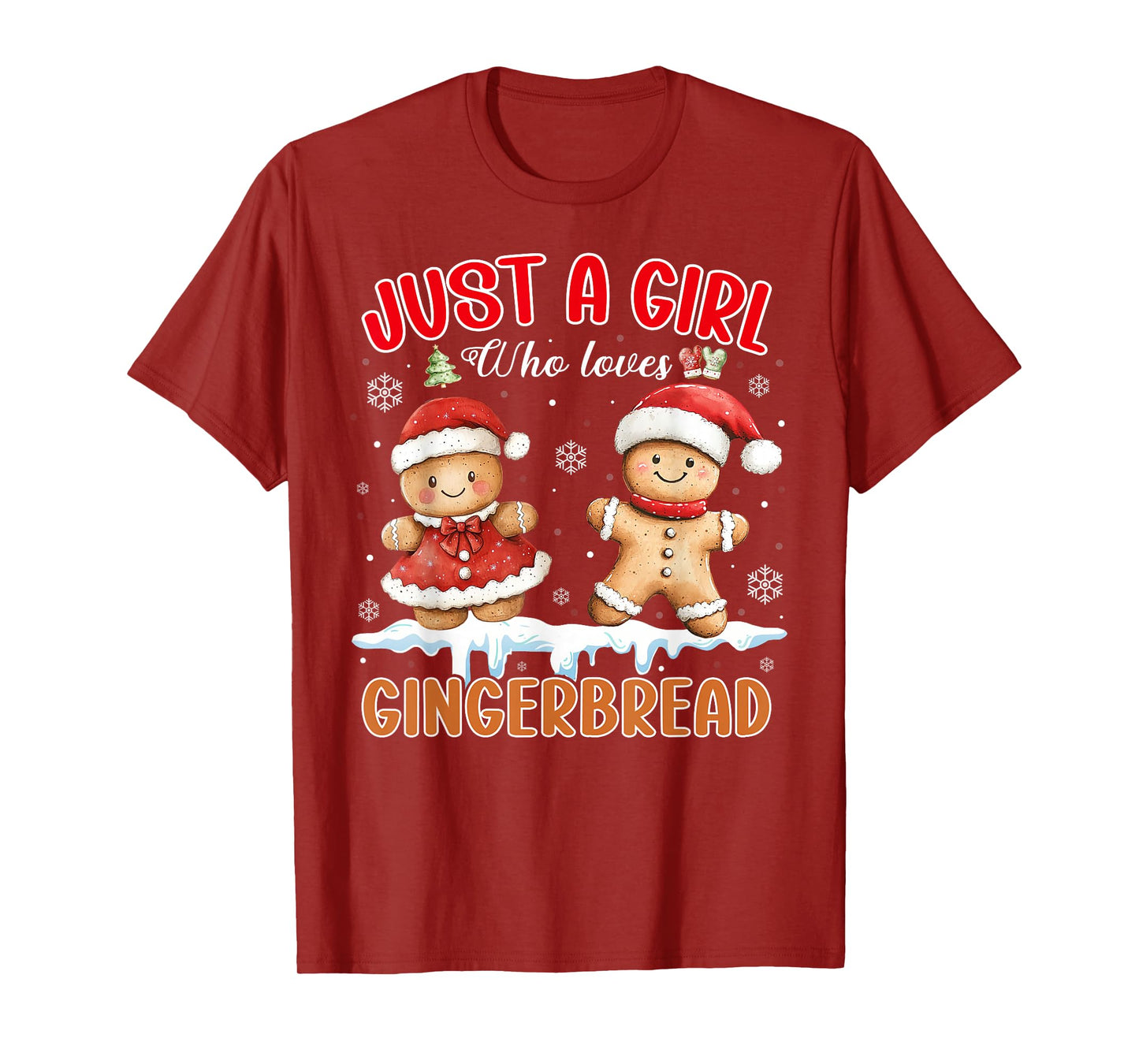 Christmas Just A Girl Who Loves Gingerbread Man Xmas Pajamas T-Shirt