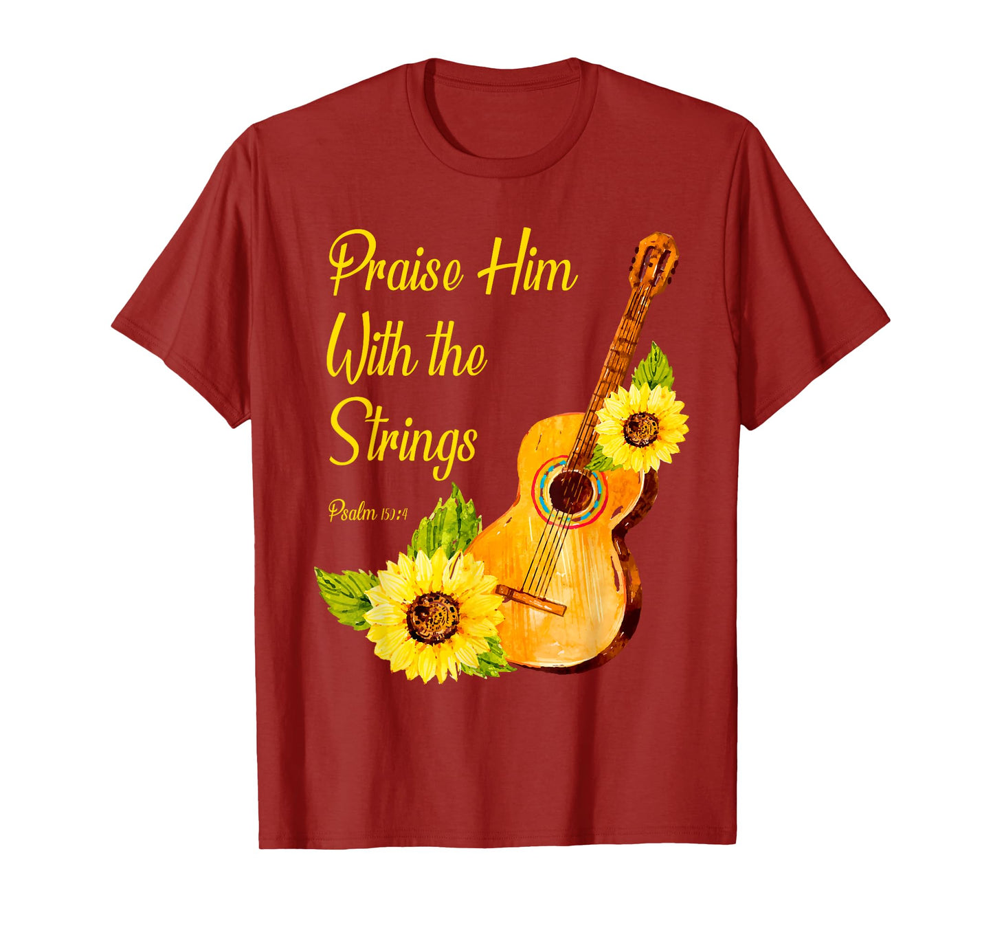 Praise Him With The Strings Christian Guitar Player T-Shirt