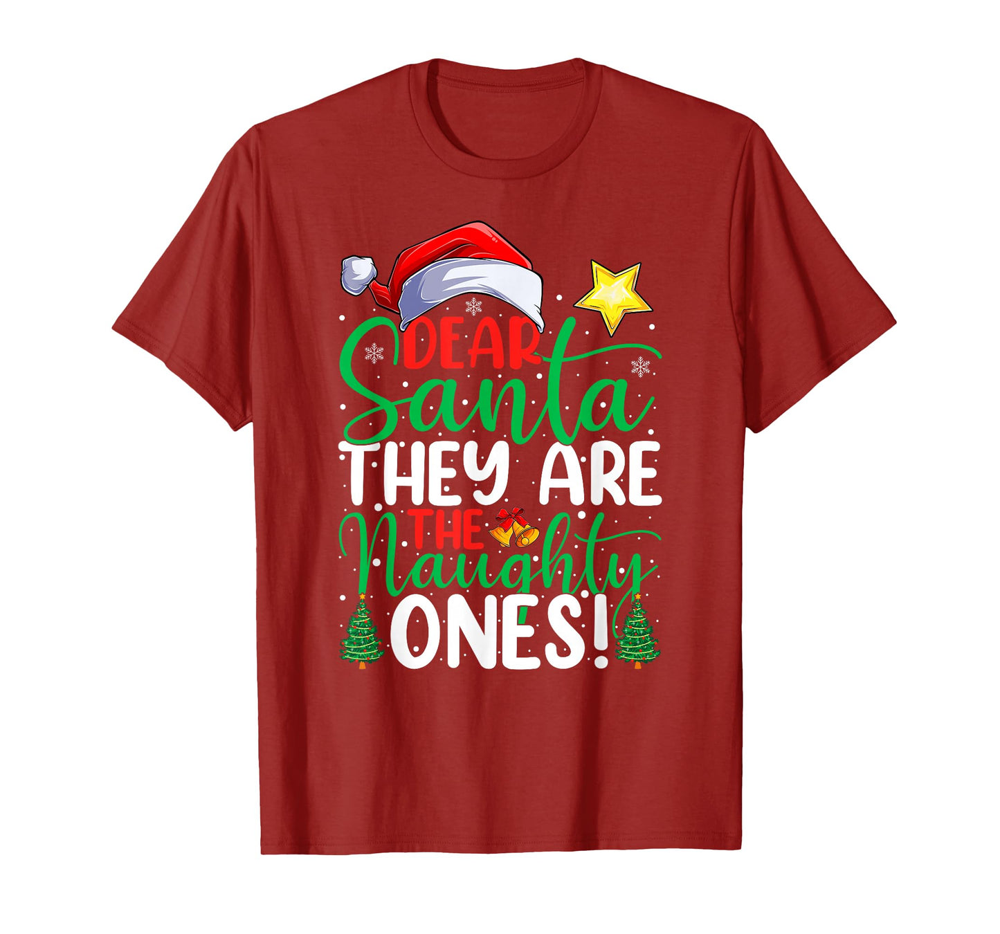 Dear Santa They are The Naughty Ones Funny Christmas Pajamas T-Shirt