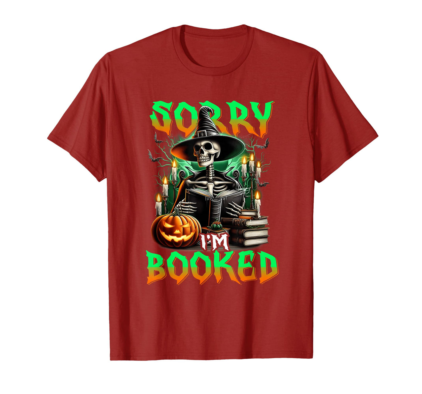 Sorry Im Booked Skeleton Witch Reading with Candles Pumpkins T-Shirt