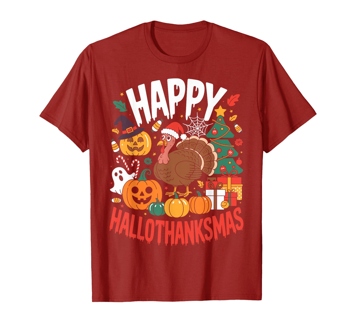 Funny Halloween Thanksgiving Christmas Happy HalloThanksMas T-Shirt