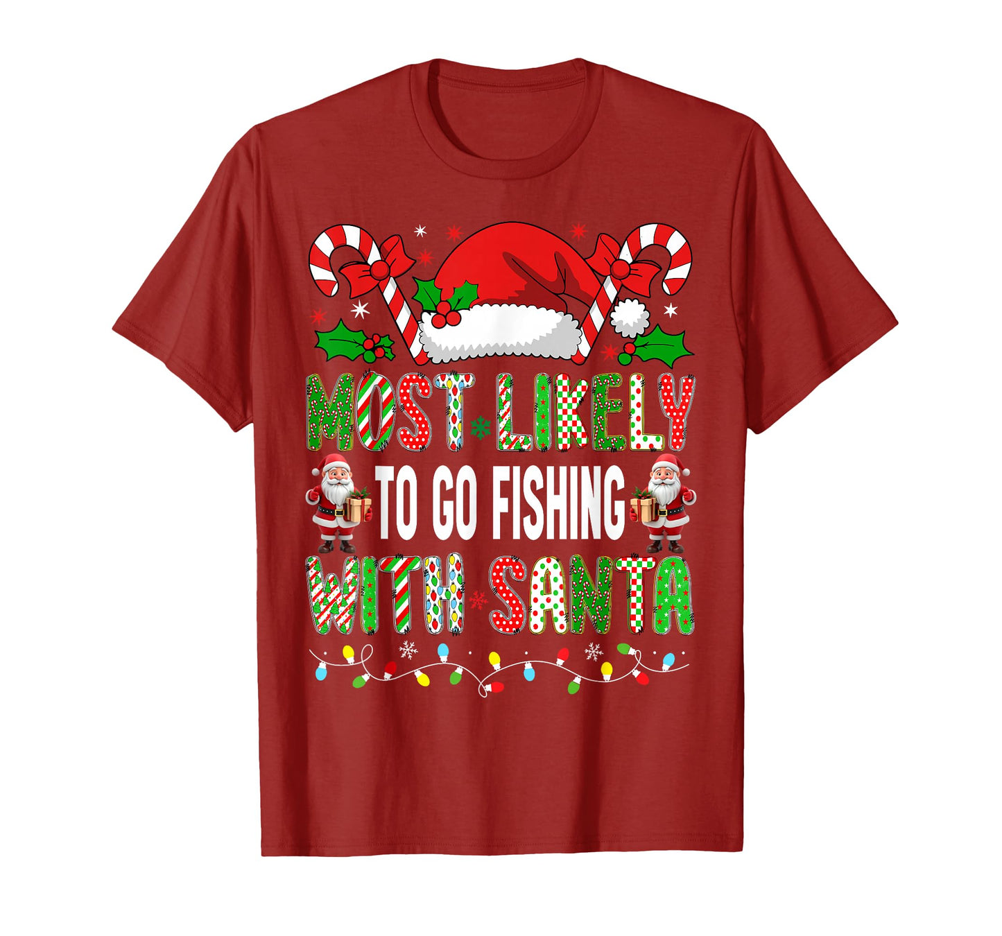 HUGvyn Most Likely to Go Fishing with Santa Christmas Fisher T-Shirt