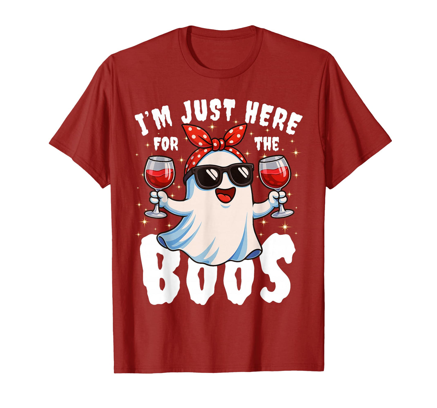 I'm Just Here for The Boos Halloween Women Ghost Cute Funny T-Shirt