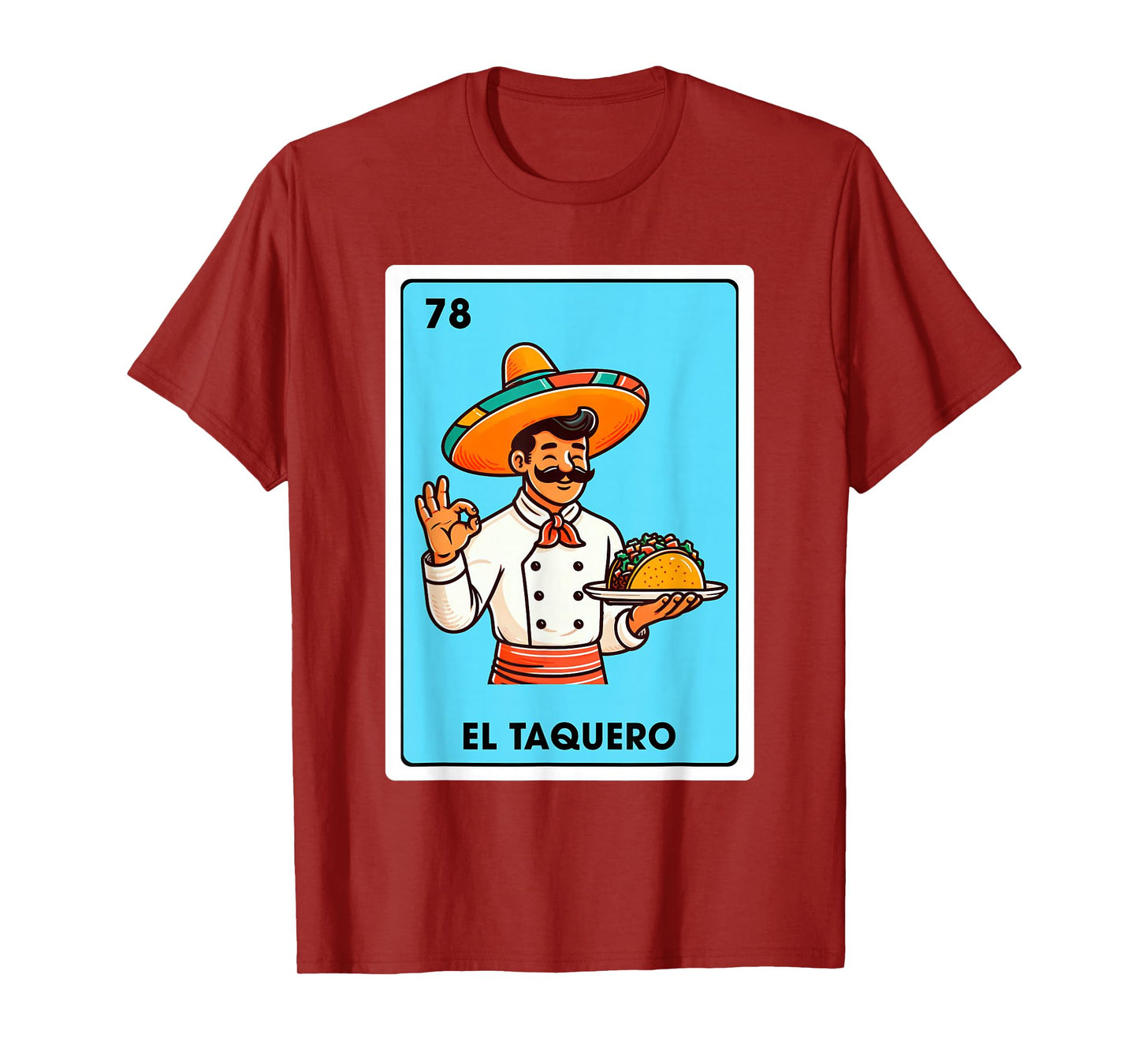 Mexican The Taco Maker Tacos El Taquero Mexican Bingo Card T-Shirt