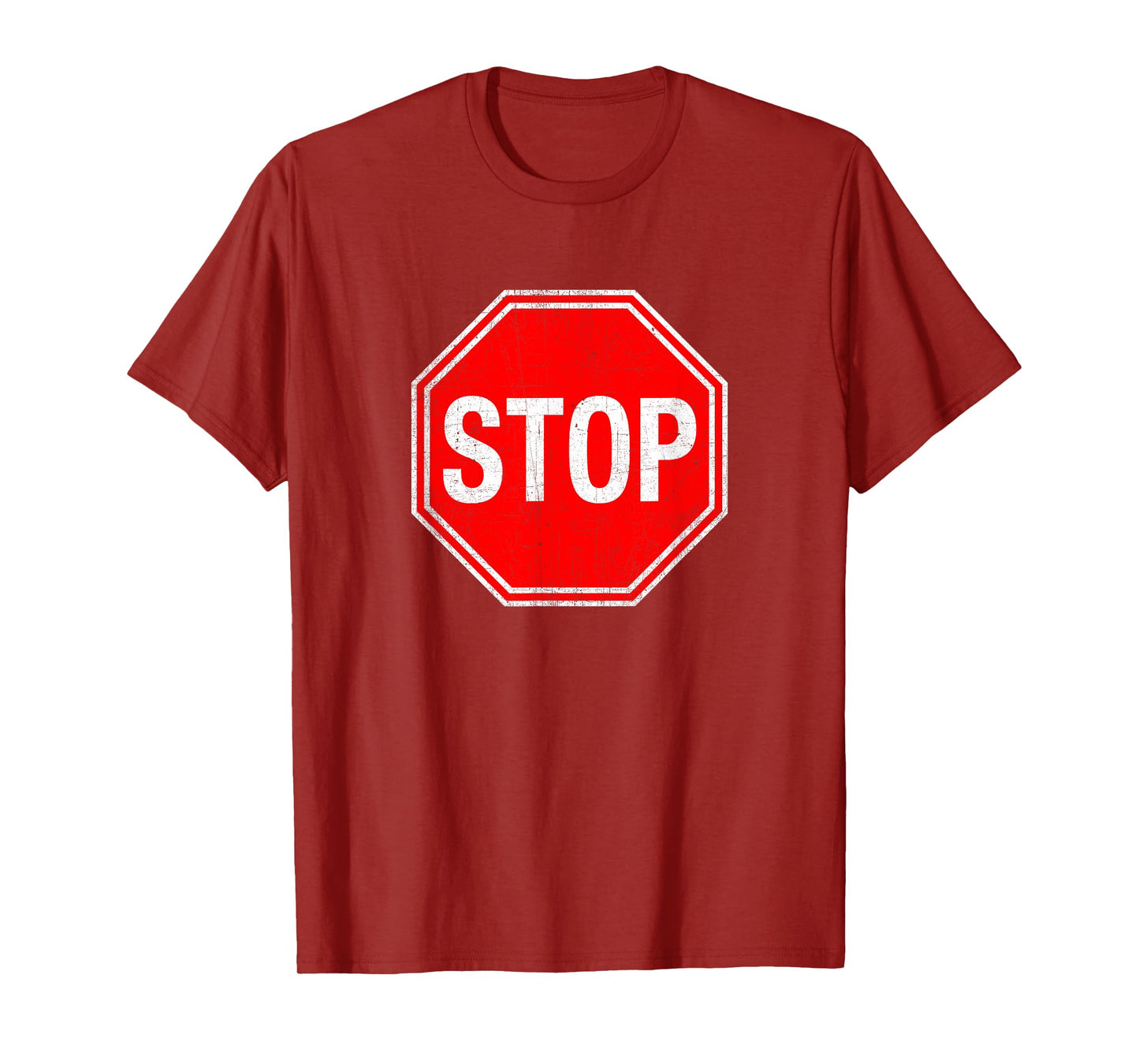 Stop Sign T Shirt T-Shirt
