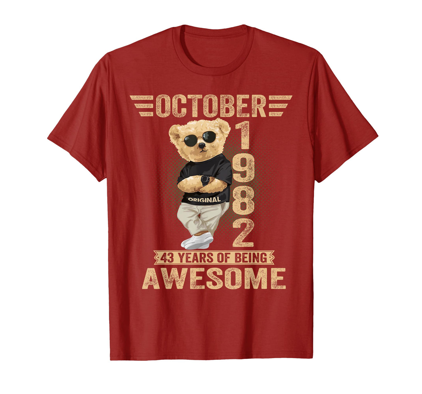 October 43rd Birthday Men Women 1982 Awesome Teddy Bear T-Shirt