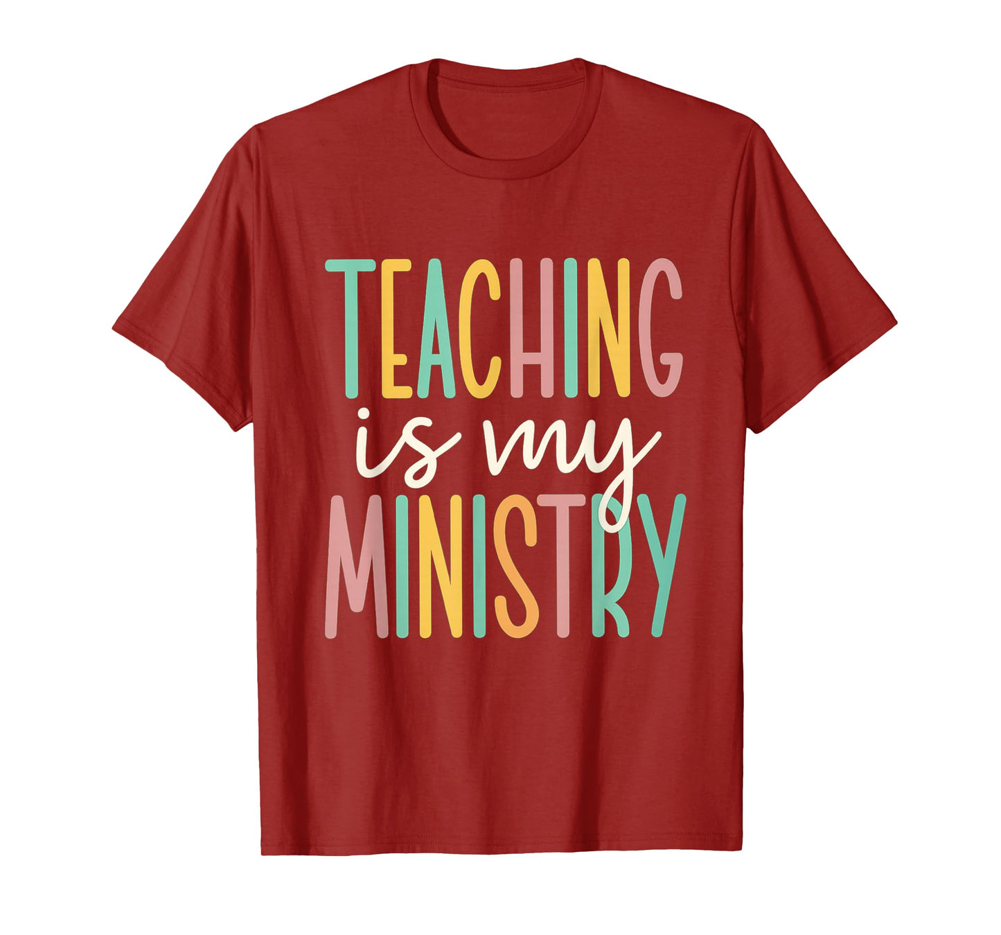 Teaching is My Ministry Flower Jesus Christian Teacher T-Shirt