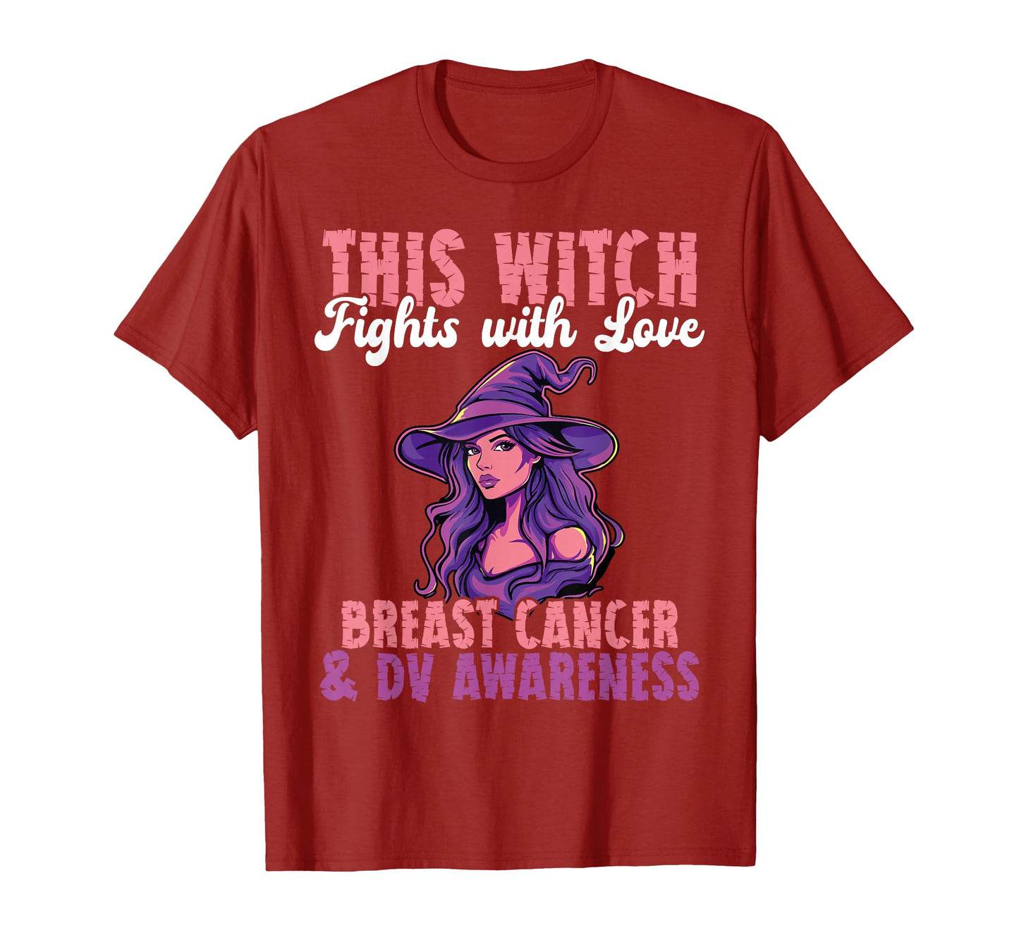 This Witch Fights with Love Breast Cancer DV Awareness T-Shirt