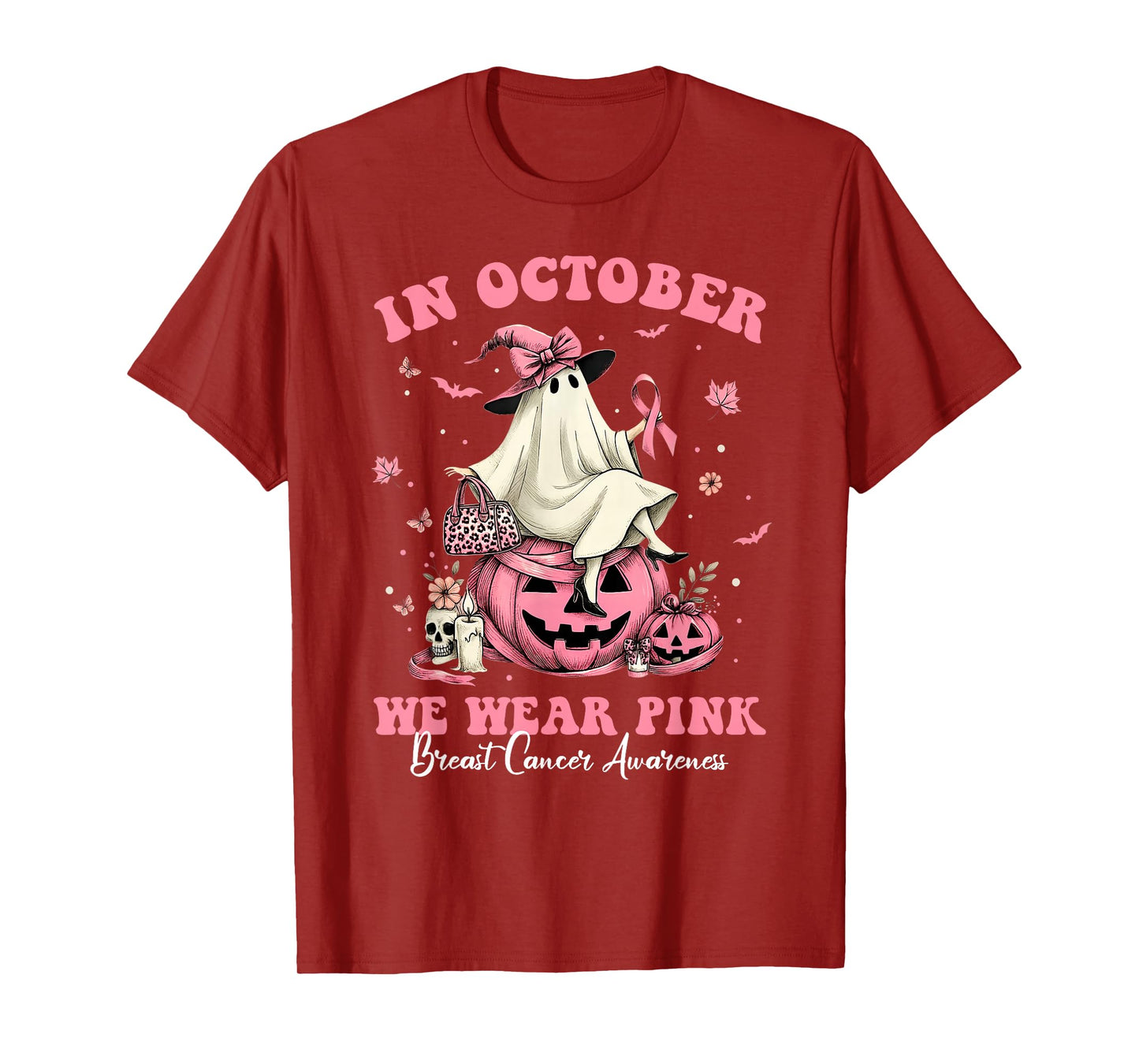 in October We Wear Pink Ghost Boo Breast Cancer Women Girls T-Shirt