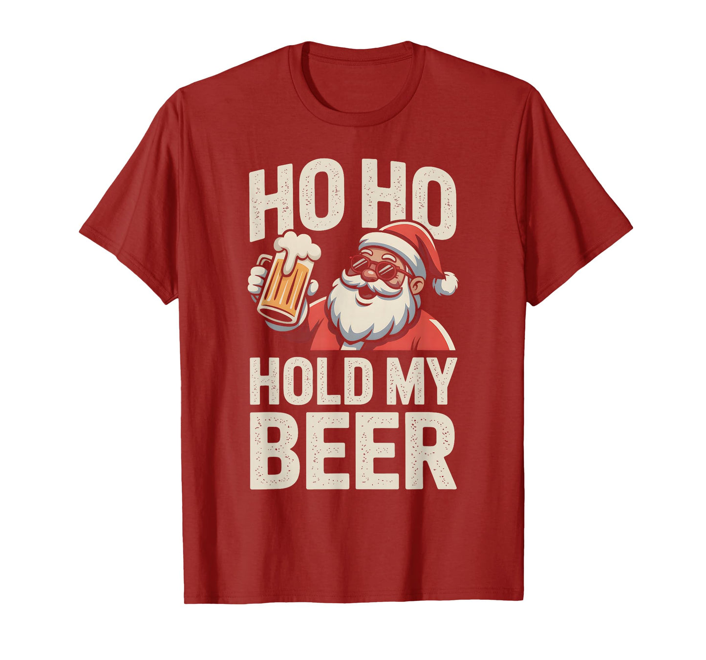 Ho Ho Hold My Beer Funny Santa Sunglasses Christmas Drinking T-Shirt