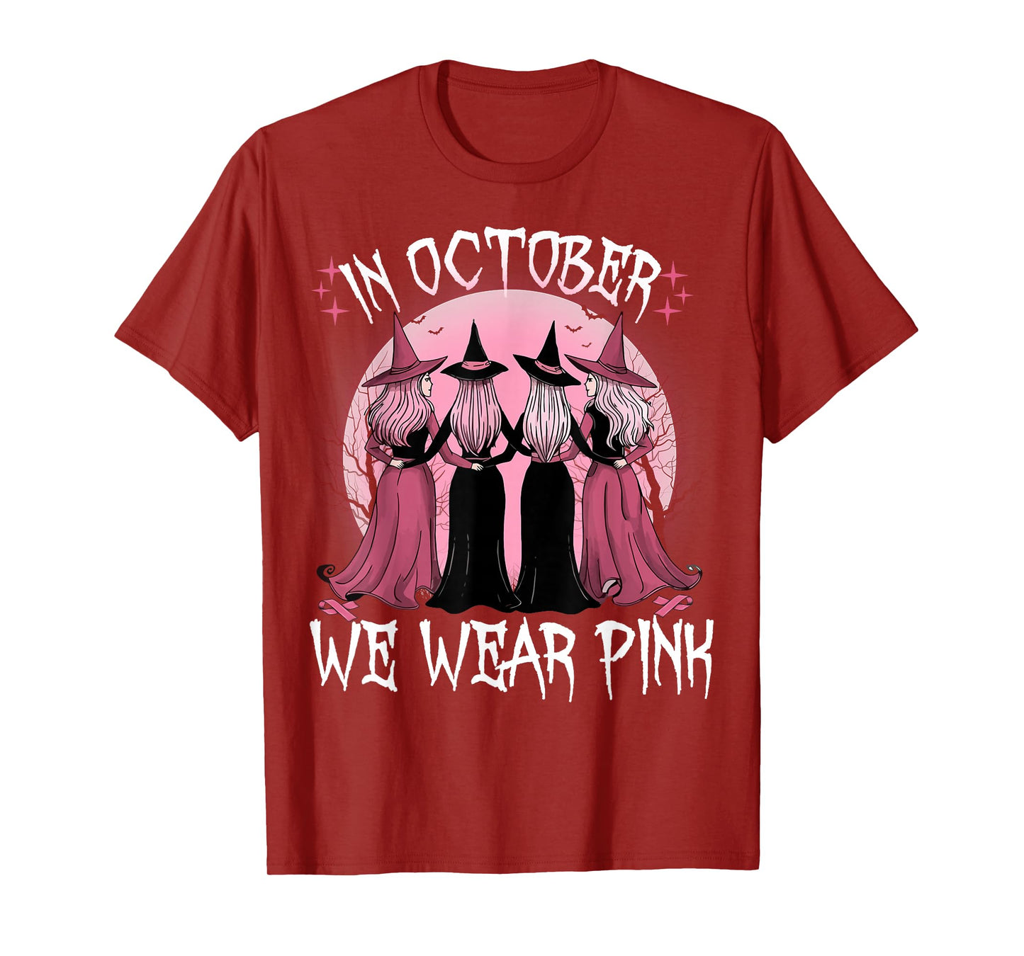 in October We Wear Pink Witch Breast Cancer Awareness Pink T-Shirt