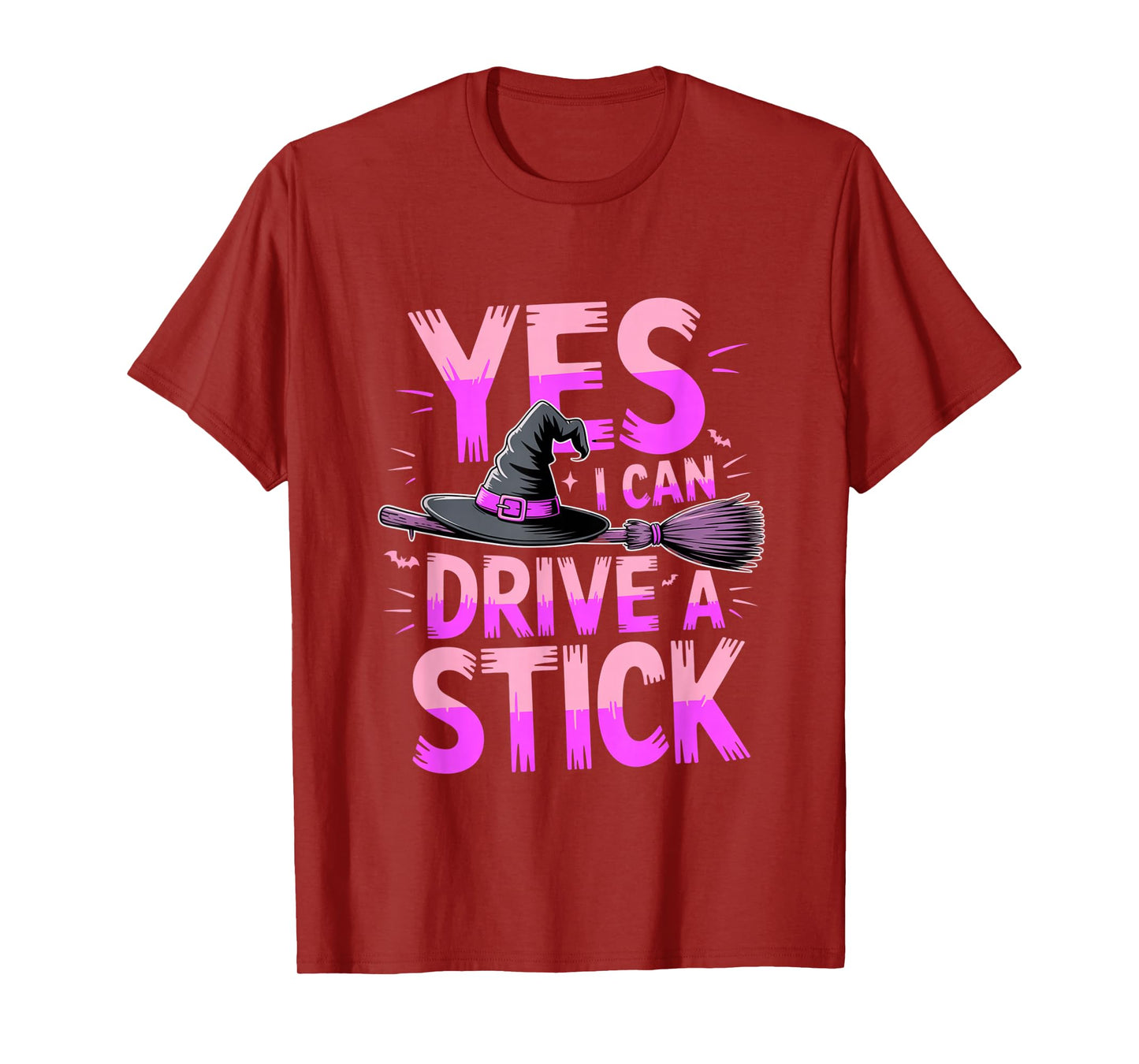 Yes I Can Drive A Stick Funny Halloween Spooky Witch T-Shirt
