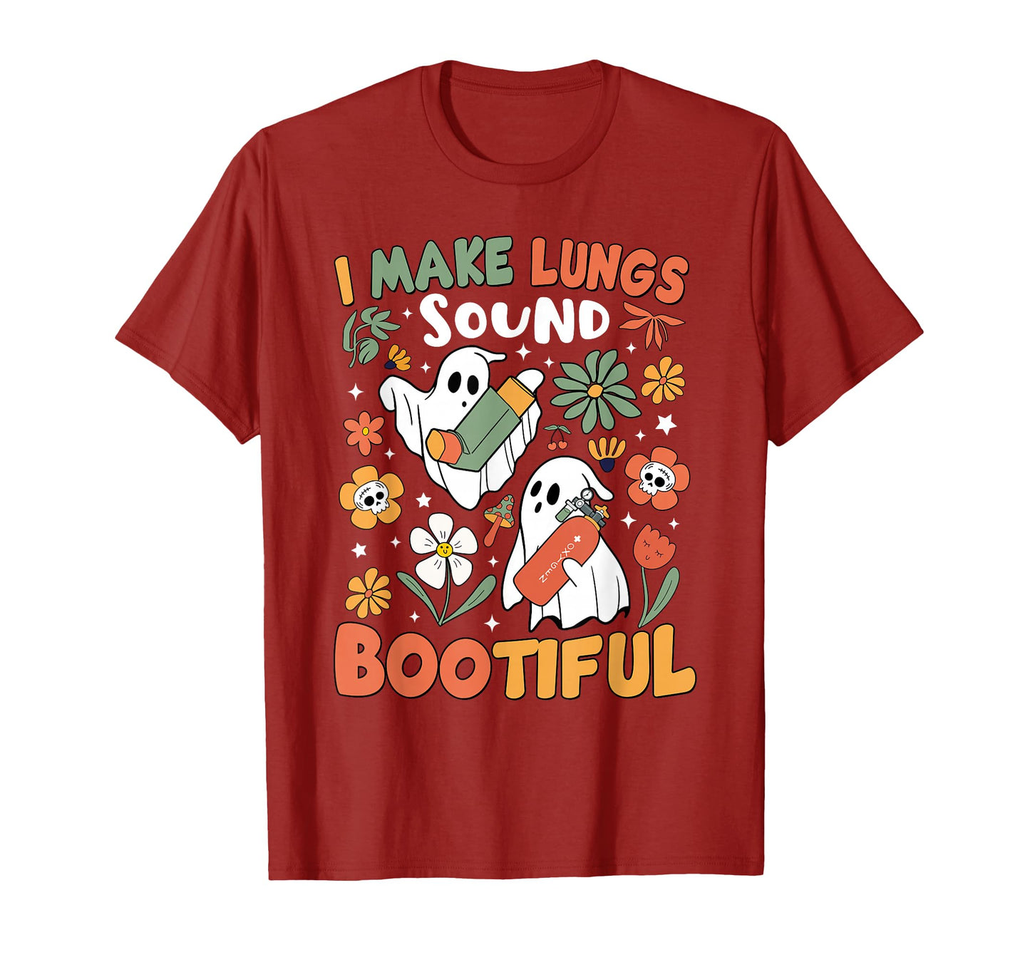 I Make Lungs Sound Bootiful Respiratory Therapist Halloween T-Shirt