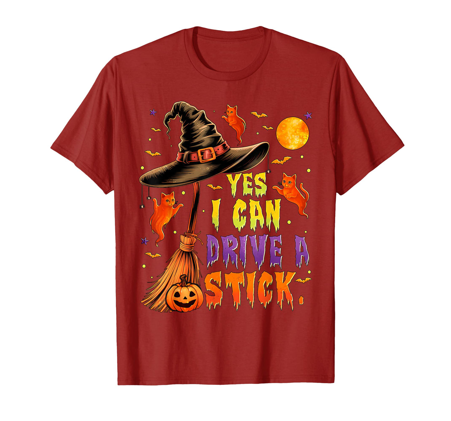 Yes I Can Drive A Stick Funny Halloween Spooky Witch T-Shirt