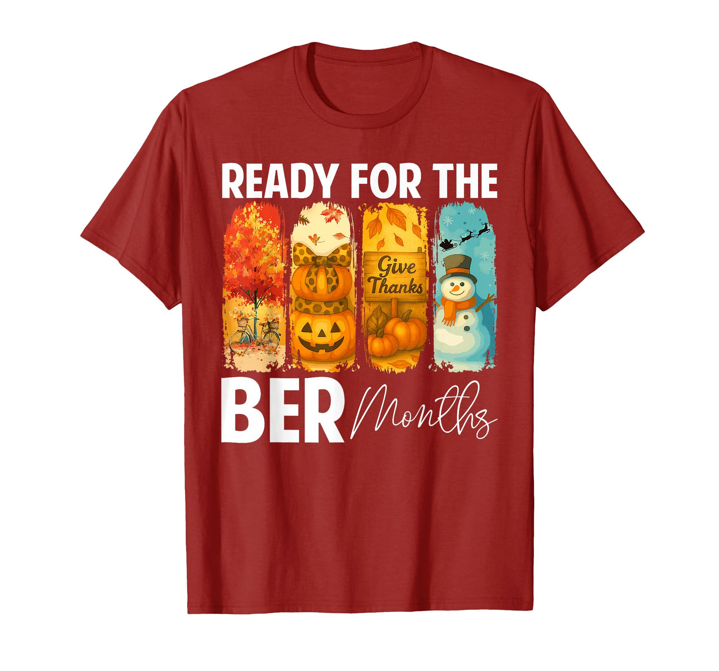 Ready for The BER Month Autumn Leaves Fall Season Men Women T-Shirt