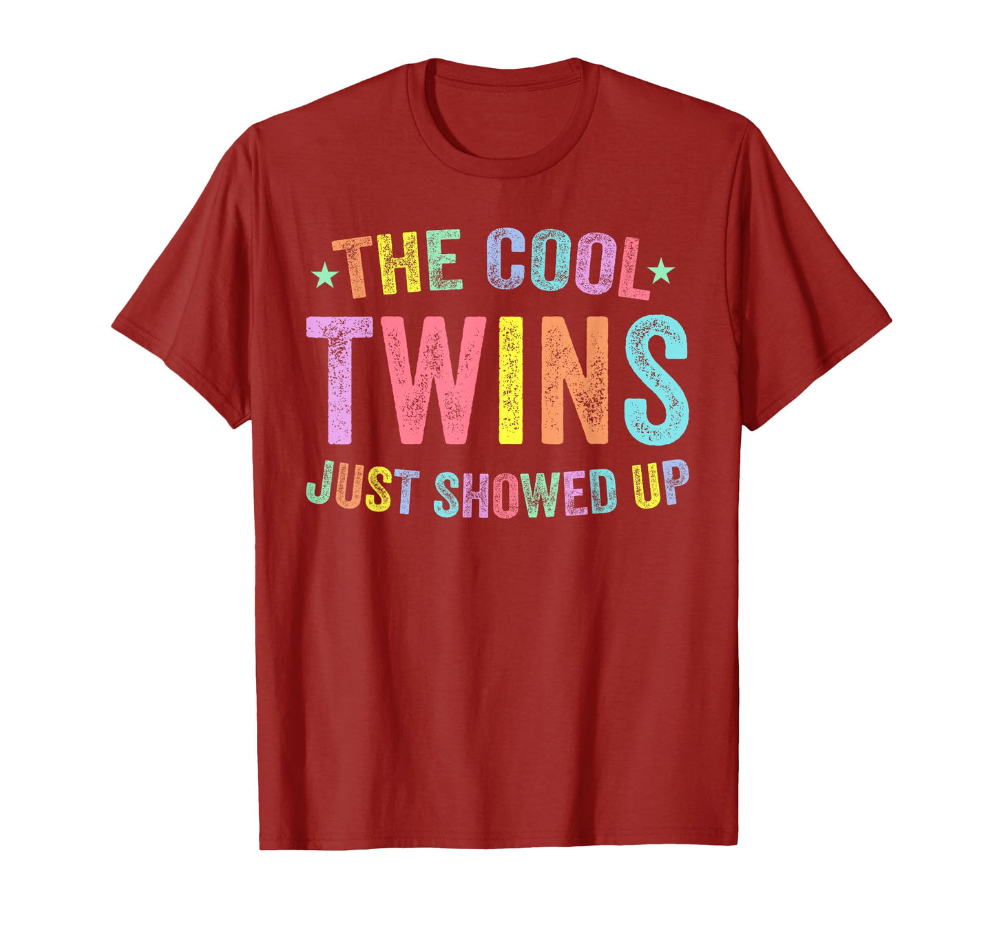 Cool Twins Just Showed Up Twin Day Spirit Week Matching T-Shirt