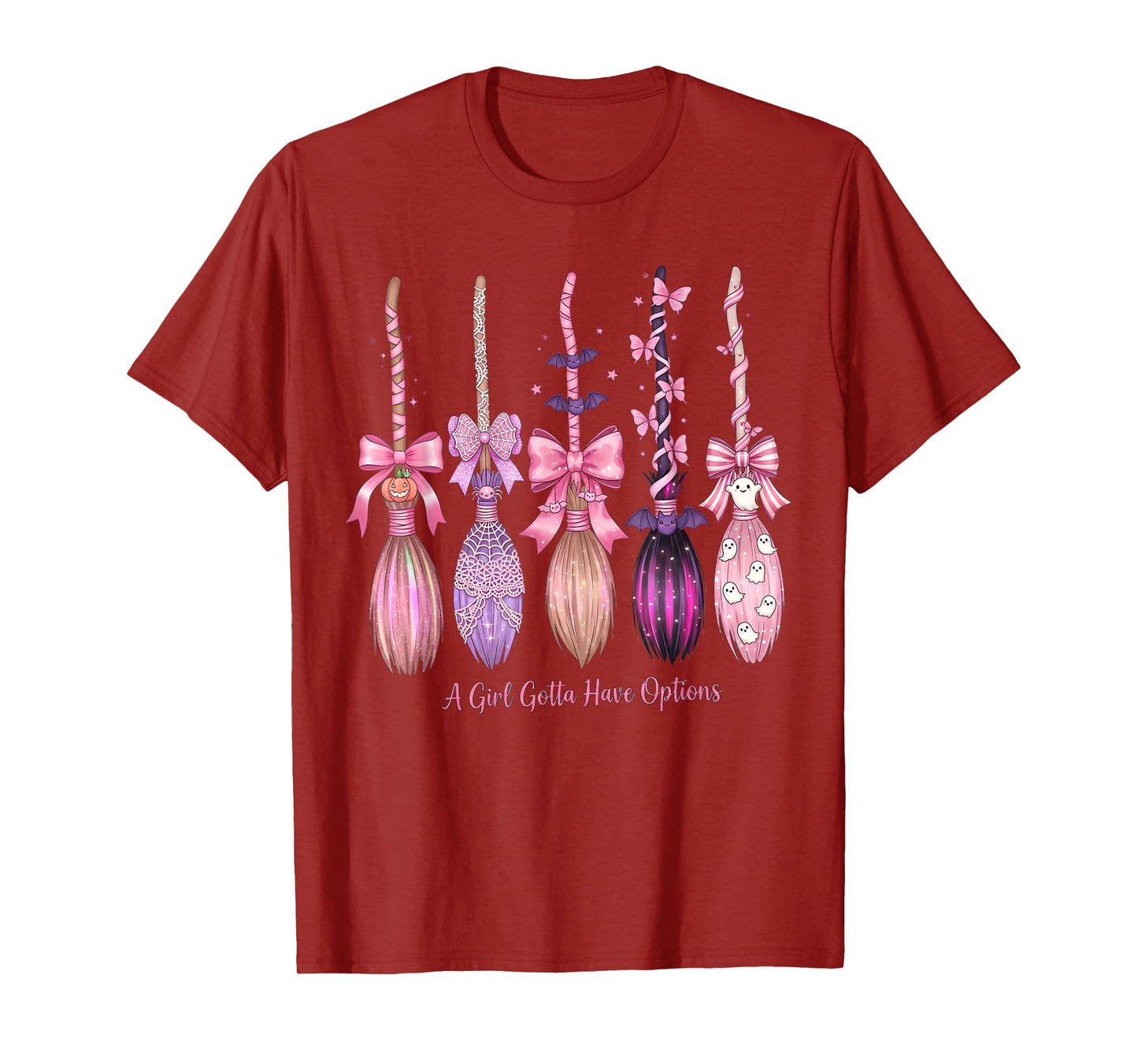 Girls A Girl Gotta Have Options Pink Witch Brooms Halloween T-Shirt