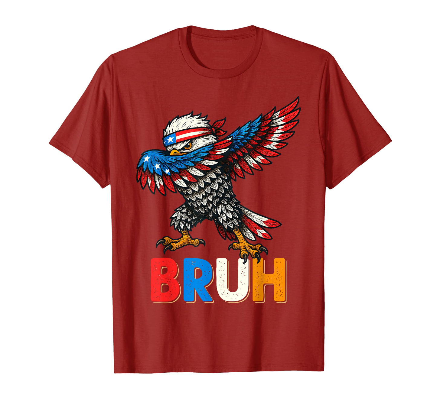 BRUH Eagle Dabbing Merica USA Flag 4th Of July Men Women Kid T-Shirt