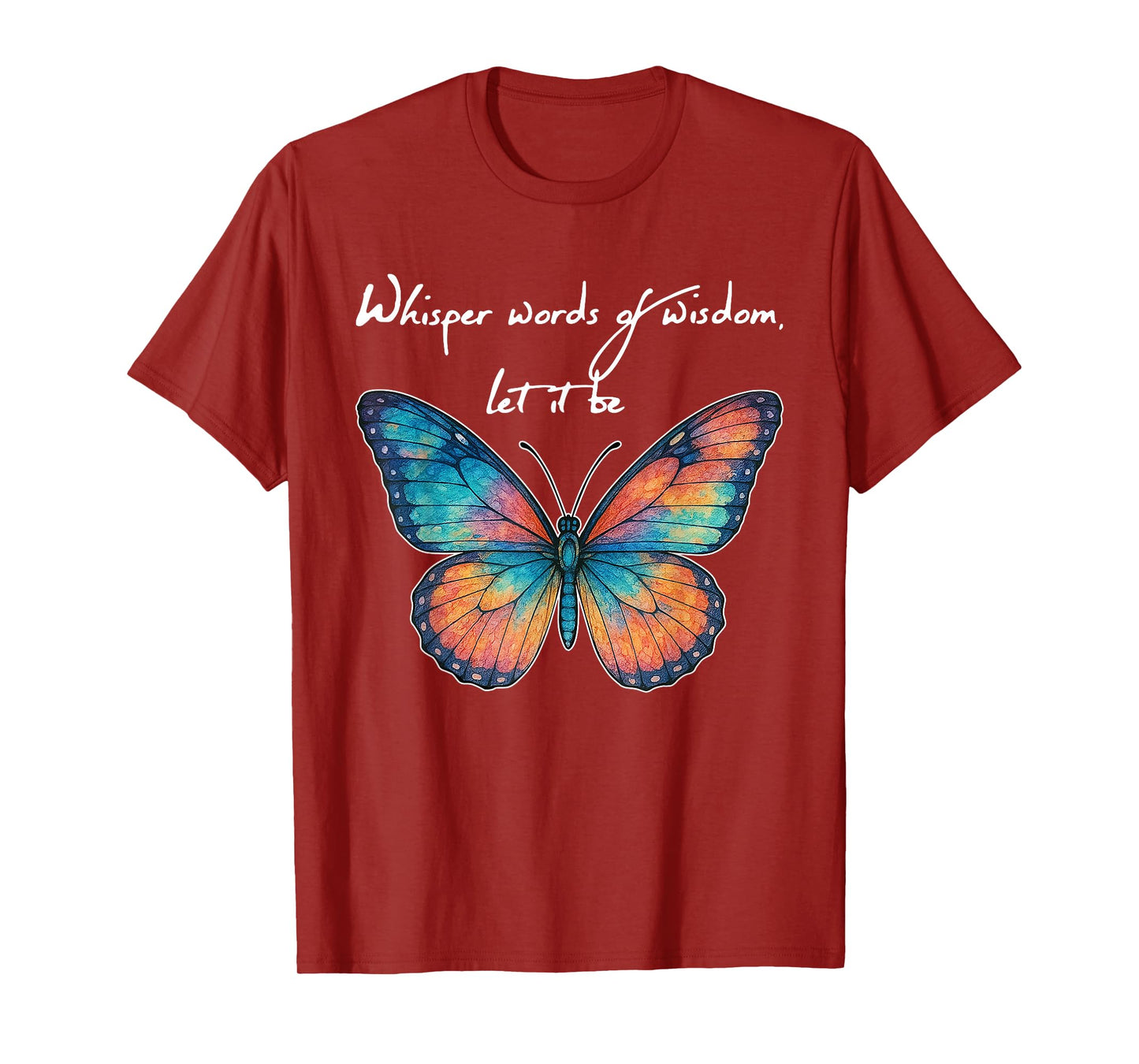 Whisper Words Of Butterfly Art Butterflies T-Shirt