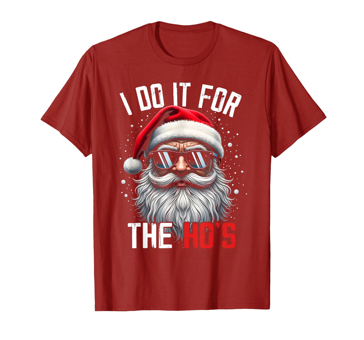 I Do It for The Ho's Funny Inappropriate Christmas Men Santa T-Shirt