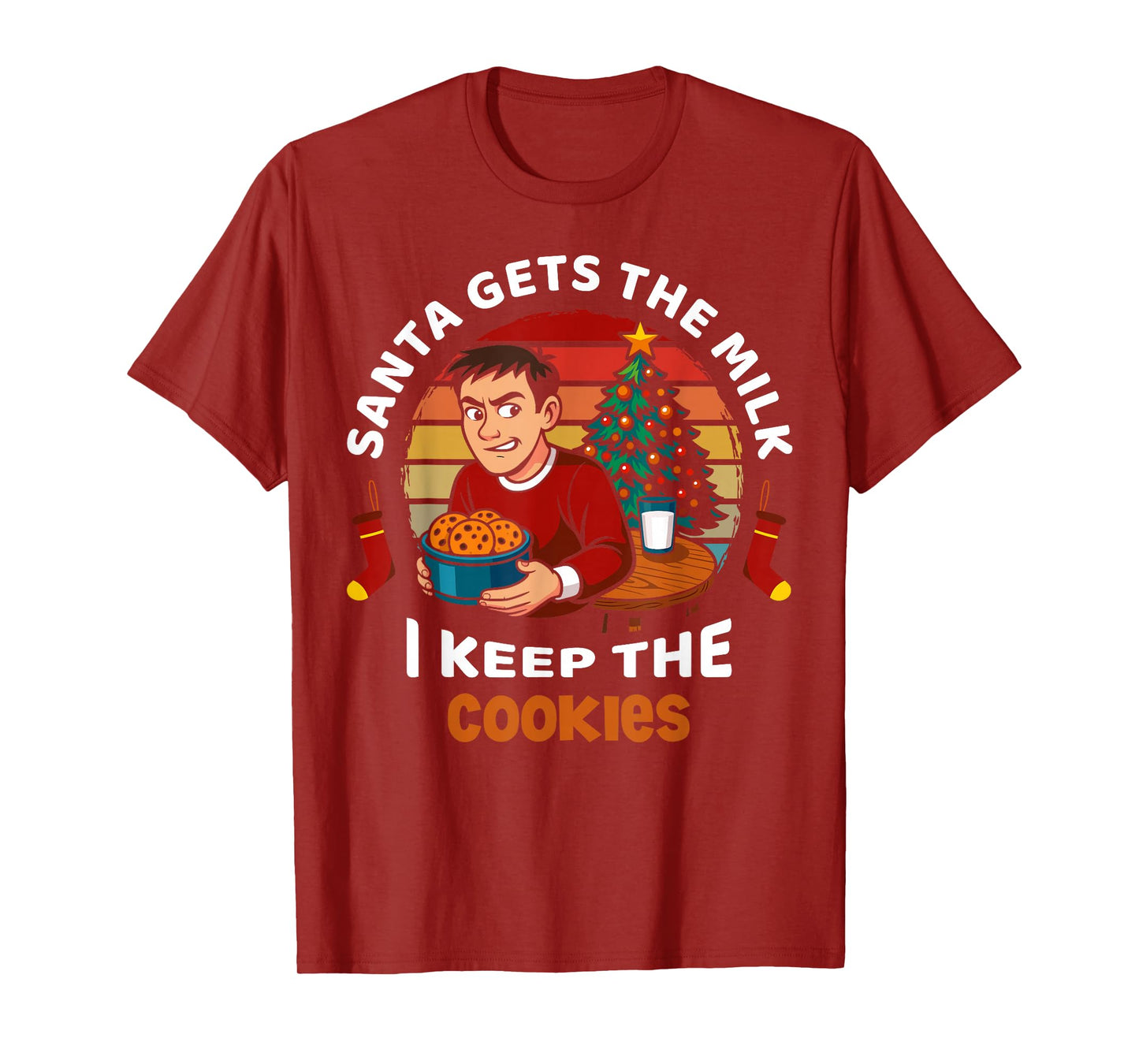 Santa Gets Milk I Keep Cookies Christmas Santa Xmas Family T-Shirt