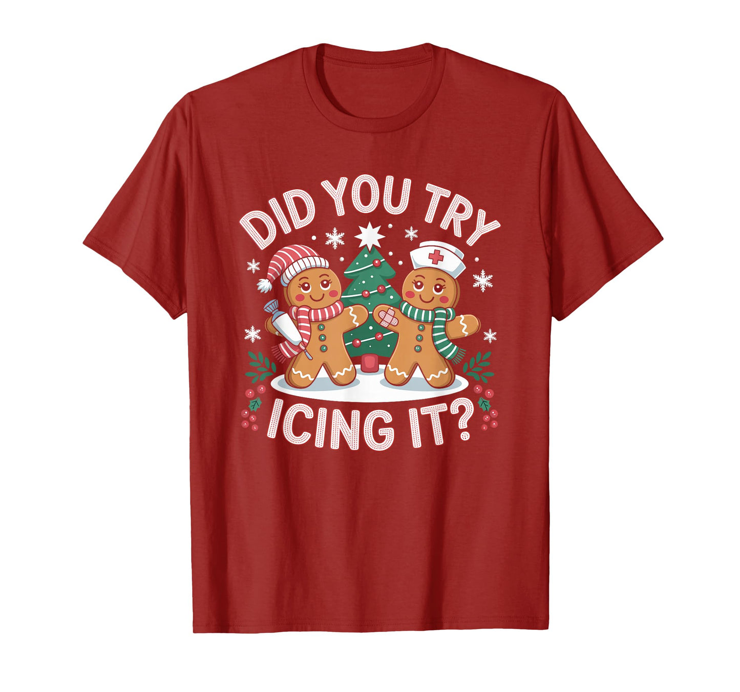 Did You Try Icing It Retro Christmas Gingerbread Nurse Squad T-Shirt
