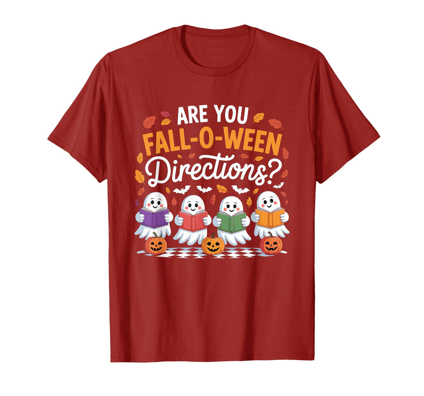 Fall-O-Ween Directions Funny Halloween Teacher Ghost Joke T-Shirt