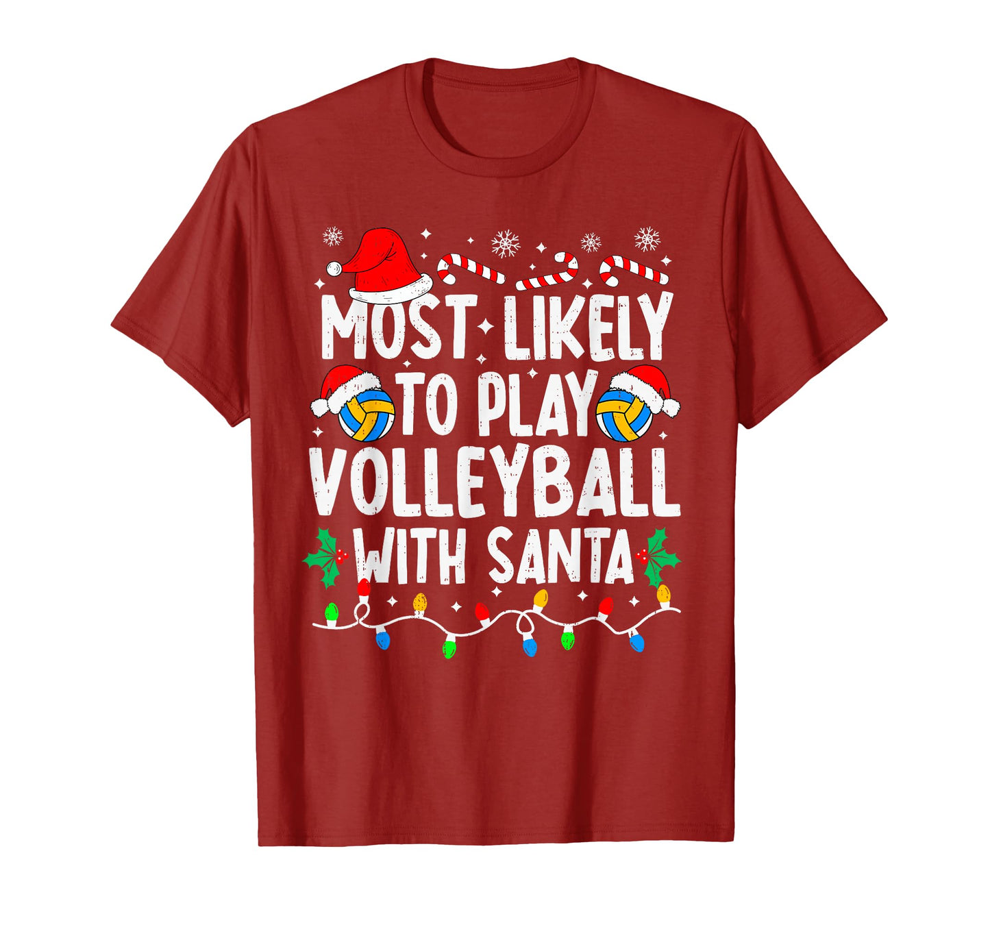 Most Likely to Play Volleyball with Santa Matching Christmas T-Shirt