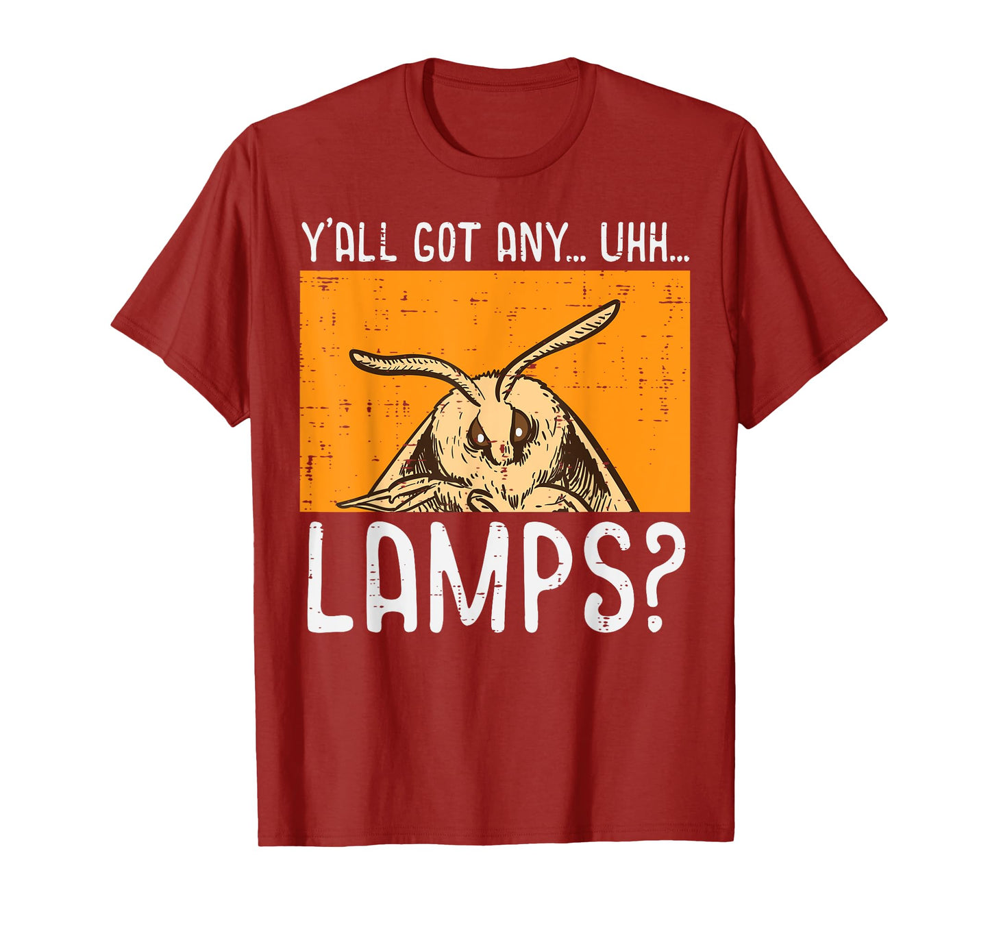 Moth Yall Got Lamps Funny Insect Meme Women Girls Kids Men T-Shirt