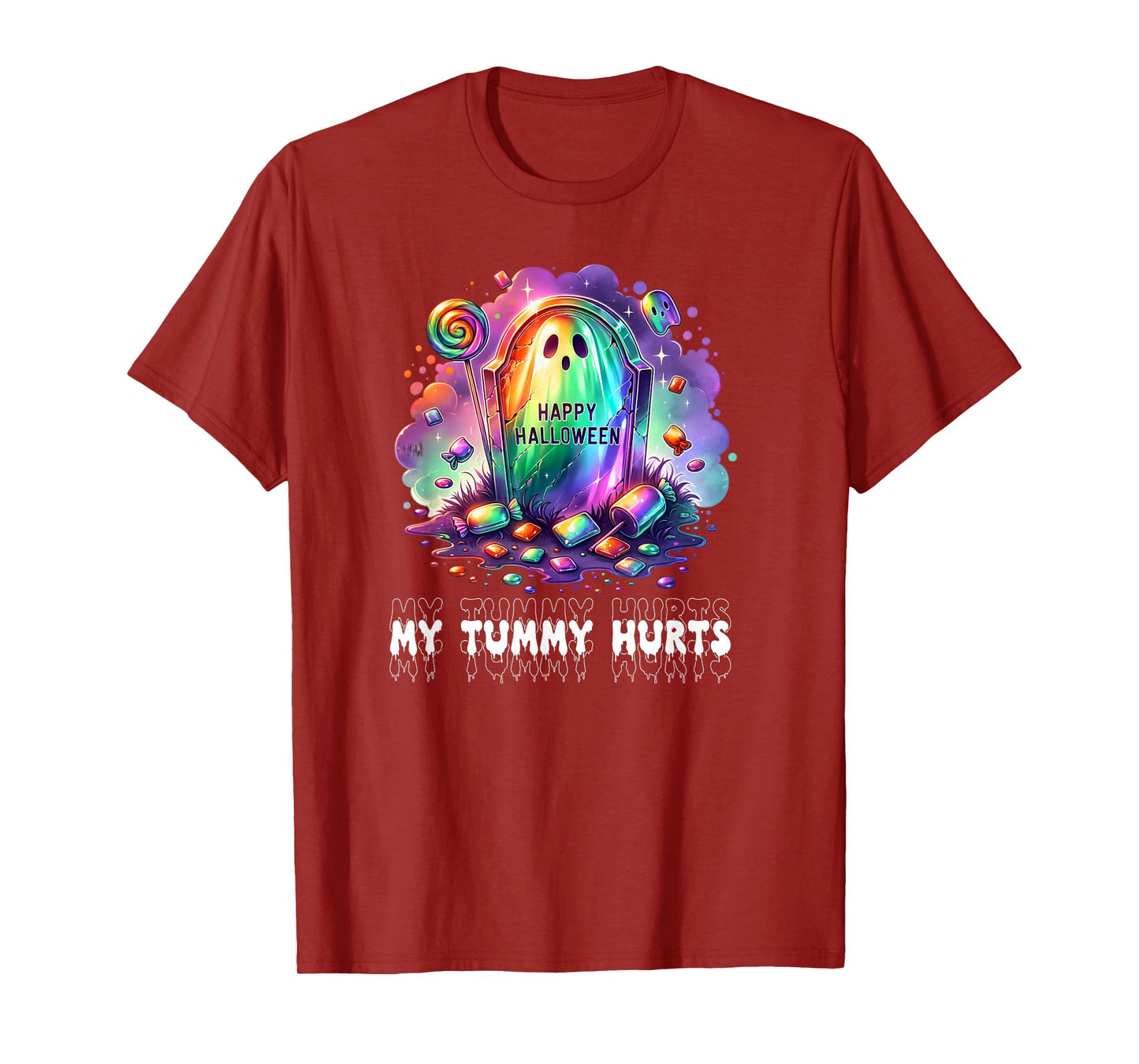 Funny My Tummy Hurts Rainbow Ghost Happy Halloween Candy T-Shirt