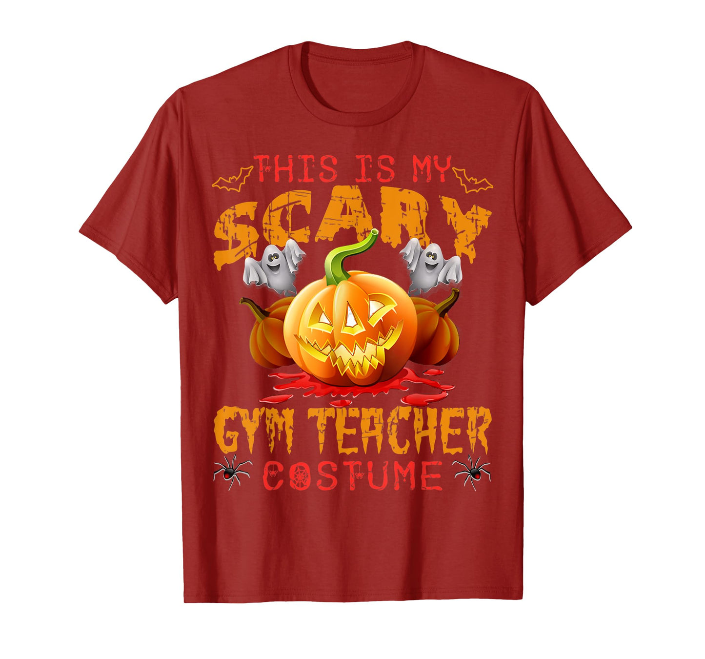 This Is My Scary Gym Teacher Costume Pumpkin Funny Halloween Men Women T-Shirt
