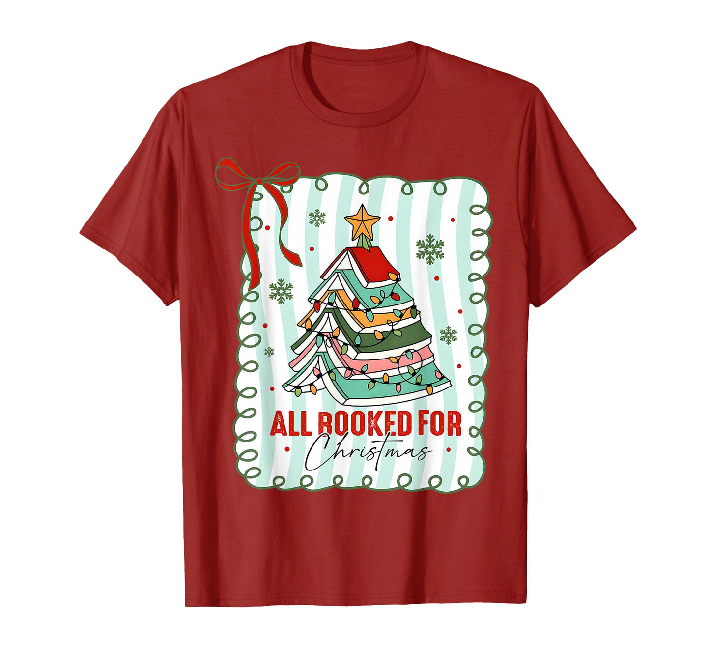 All Booked for Christmas Coquette Books Teacher Xmas Tree T-Shirt